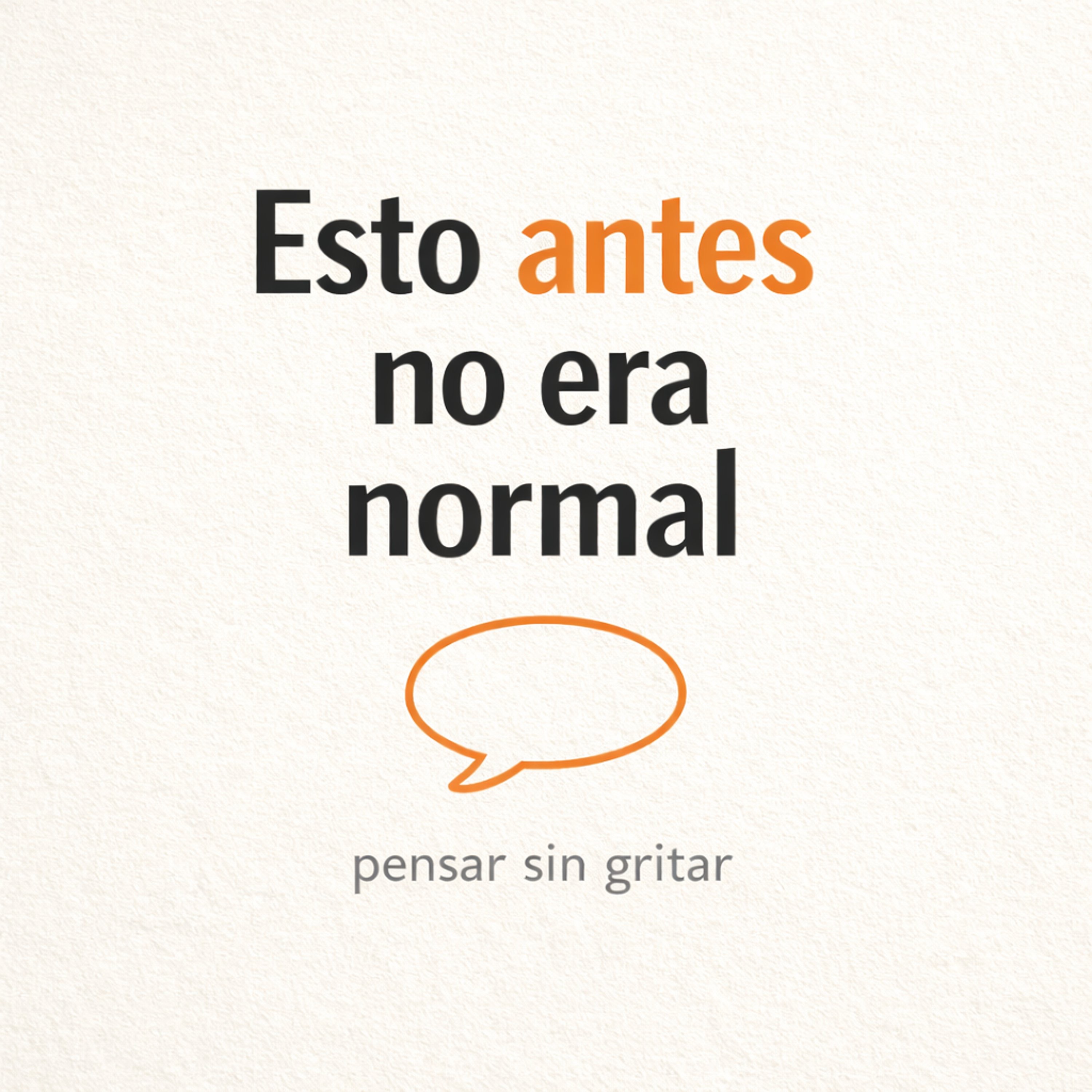 Esto antes no era normal cover art