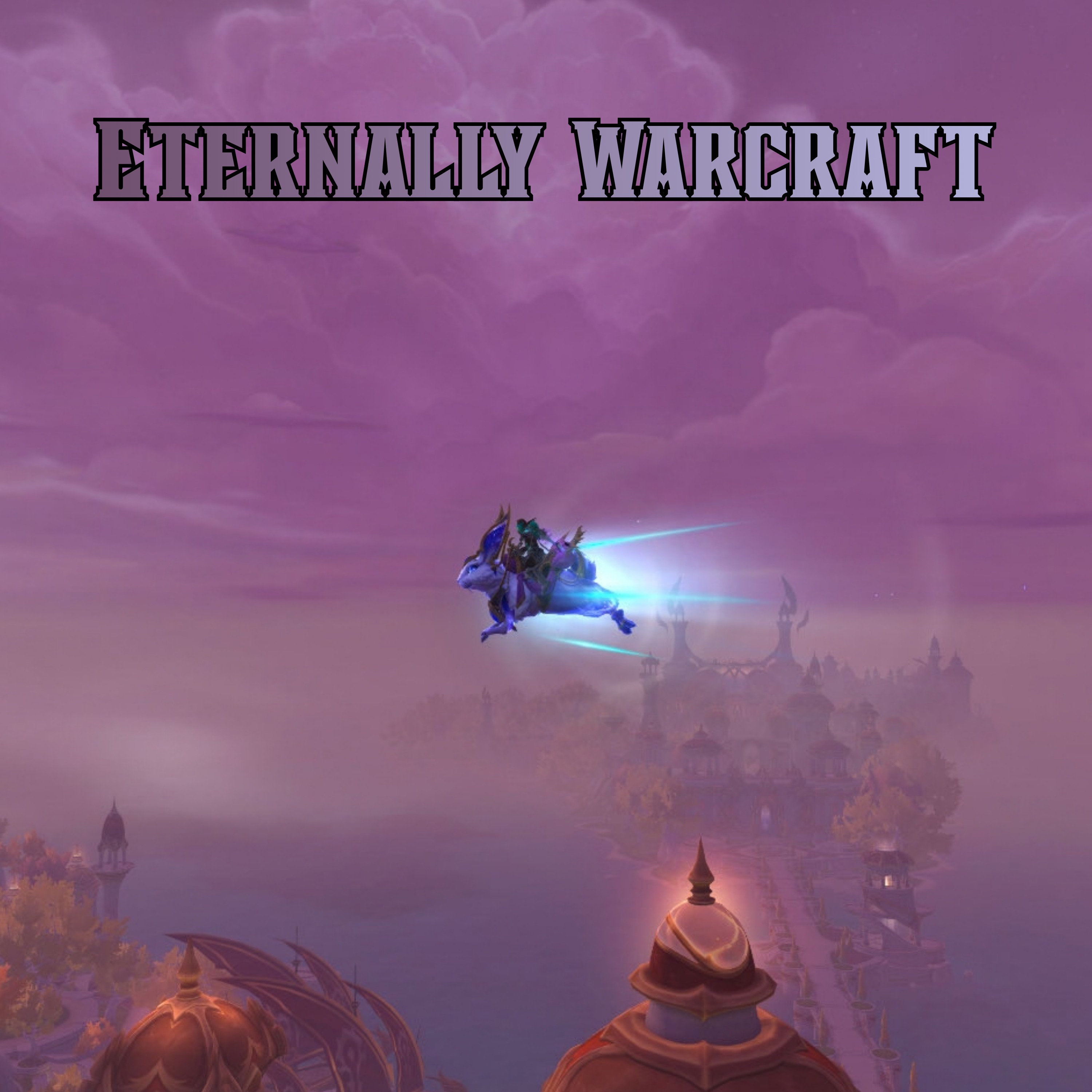 Eternally Warcraft
