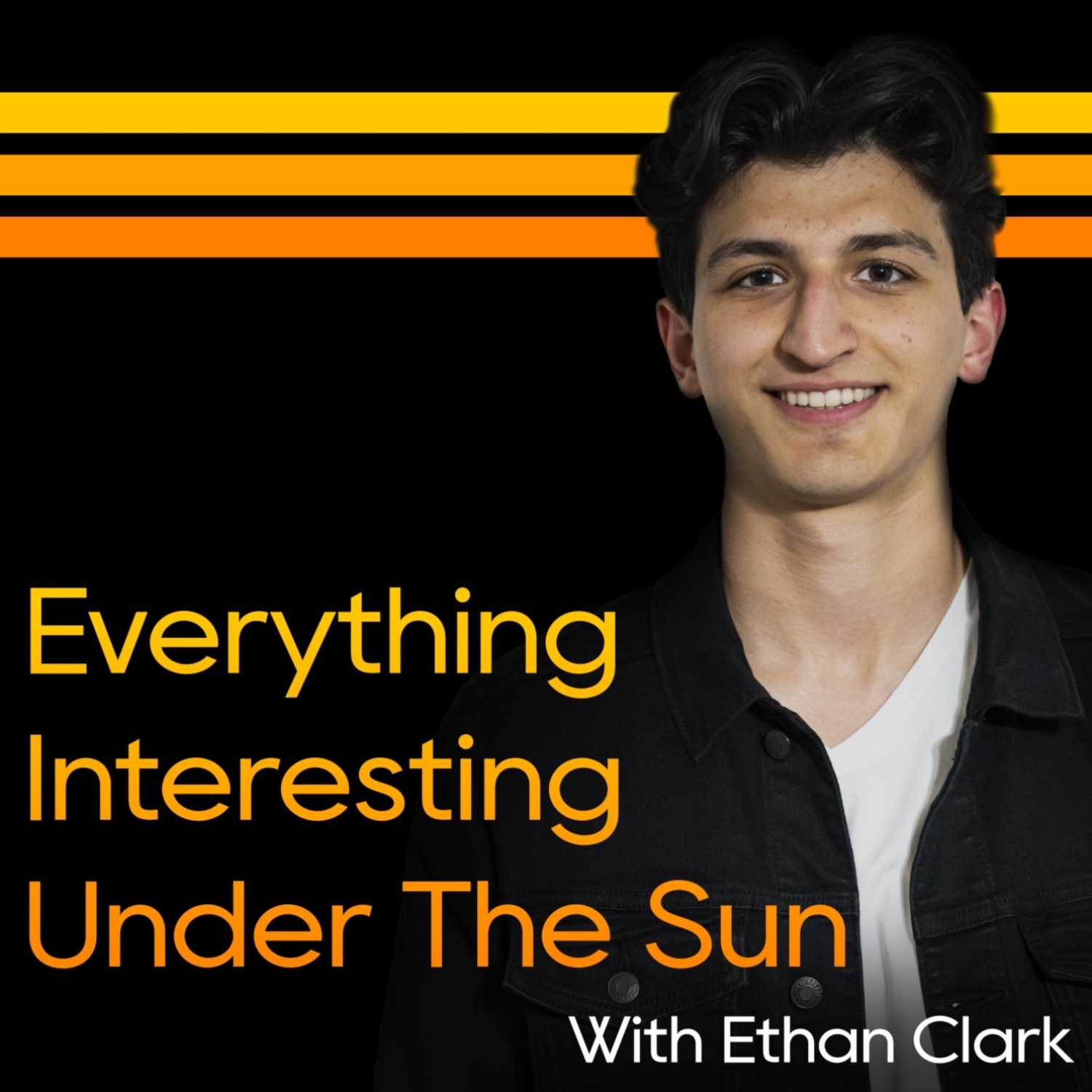 Everything Interesting Under the Sun