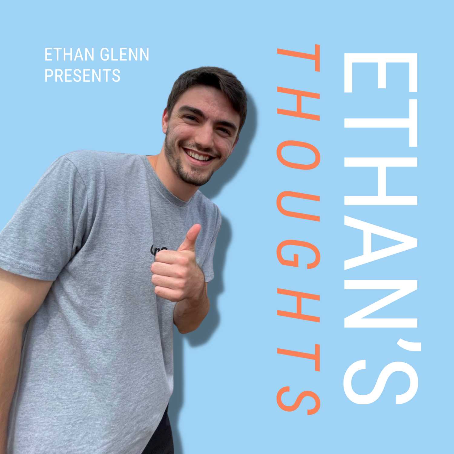 Ethan\'s Thoughts