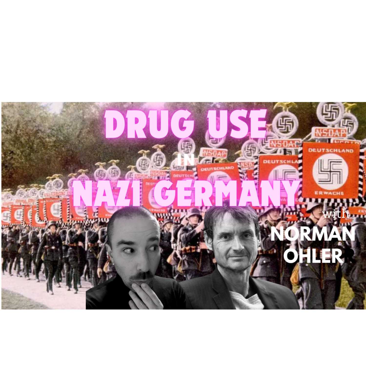 The bizarre history of DRUG USE in NAZI GERMANY, with Norman Ohler