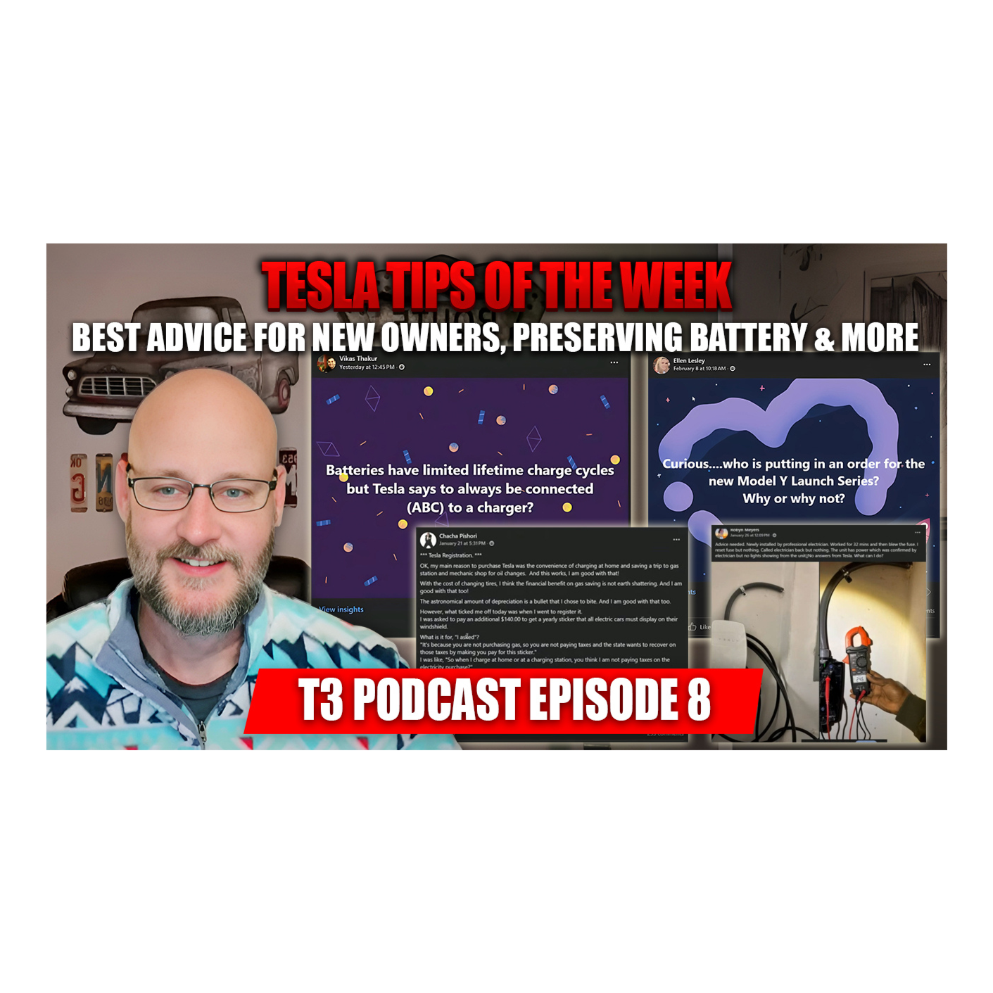 Tesla Tips of the Week - Best Advice for New Owners, Preserving Battery & More - T3 Podcast Episode 8