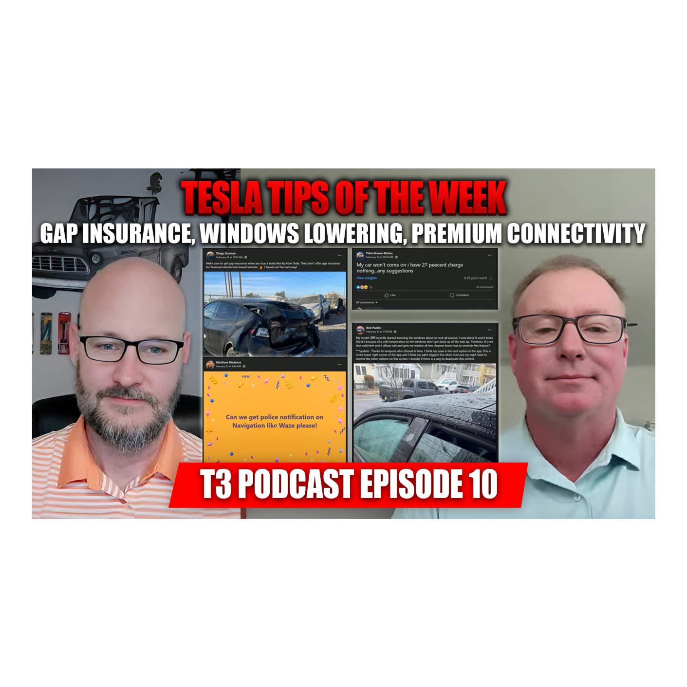 Tesla Tips of the Week - Gap Insurance, Windows Lowering, Premium Connectivity - T3 Podcast Episode 10