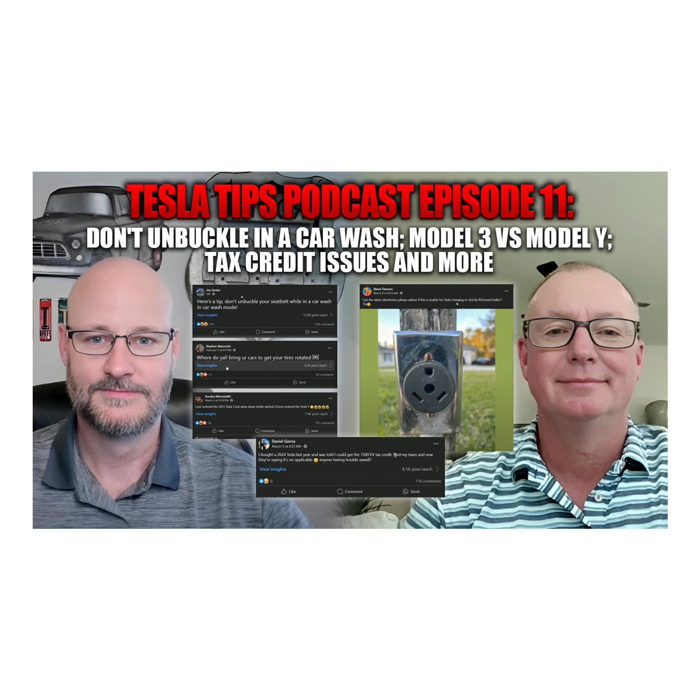 Tesla Tips Podcast Episode 11: Don't Unbuckle in a Car Wash; Model 3 vs Model Y; Tax Credit Issues and More