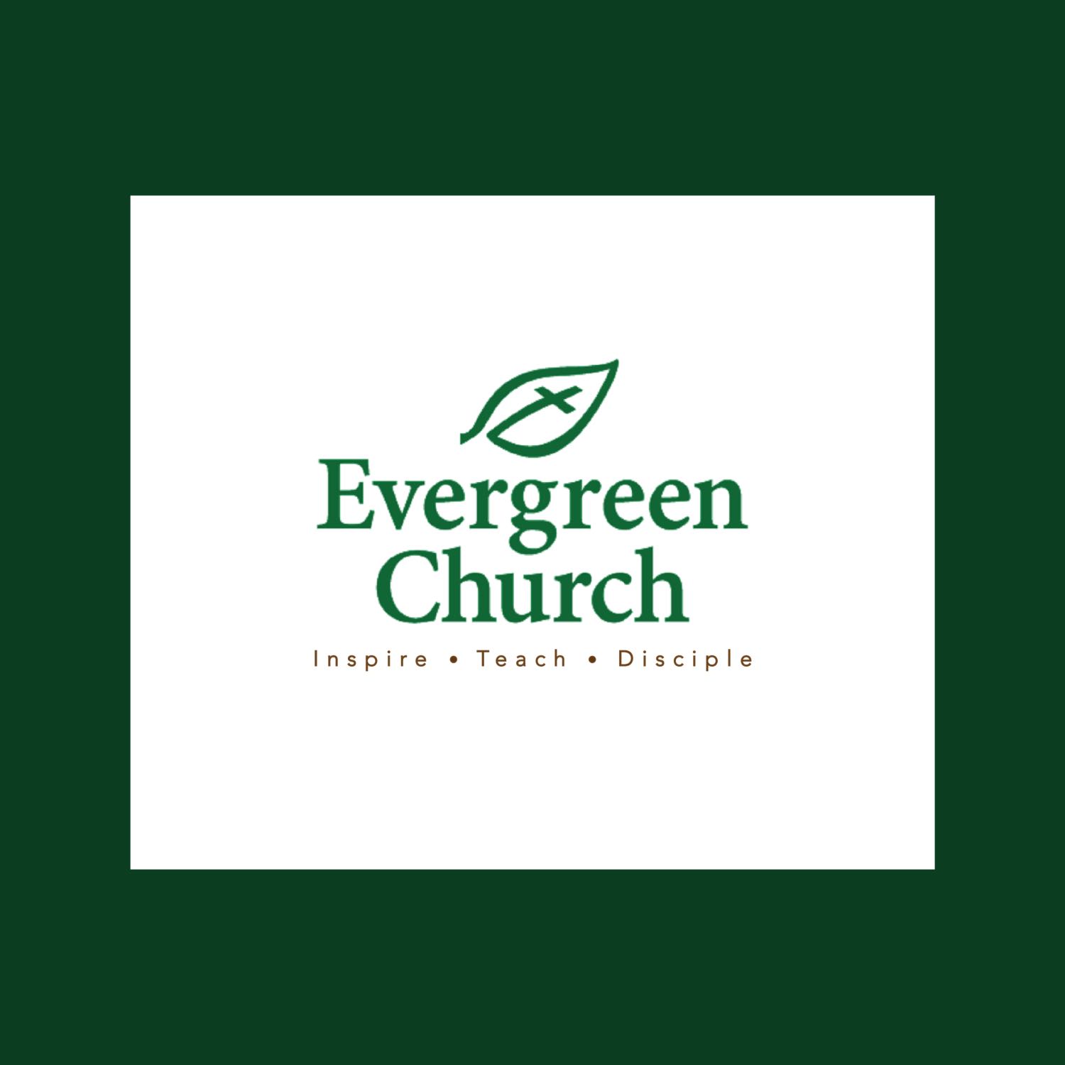 Evergreen Church PTC Sermons