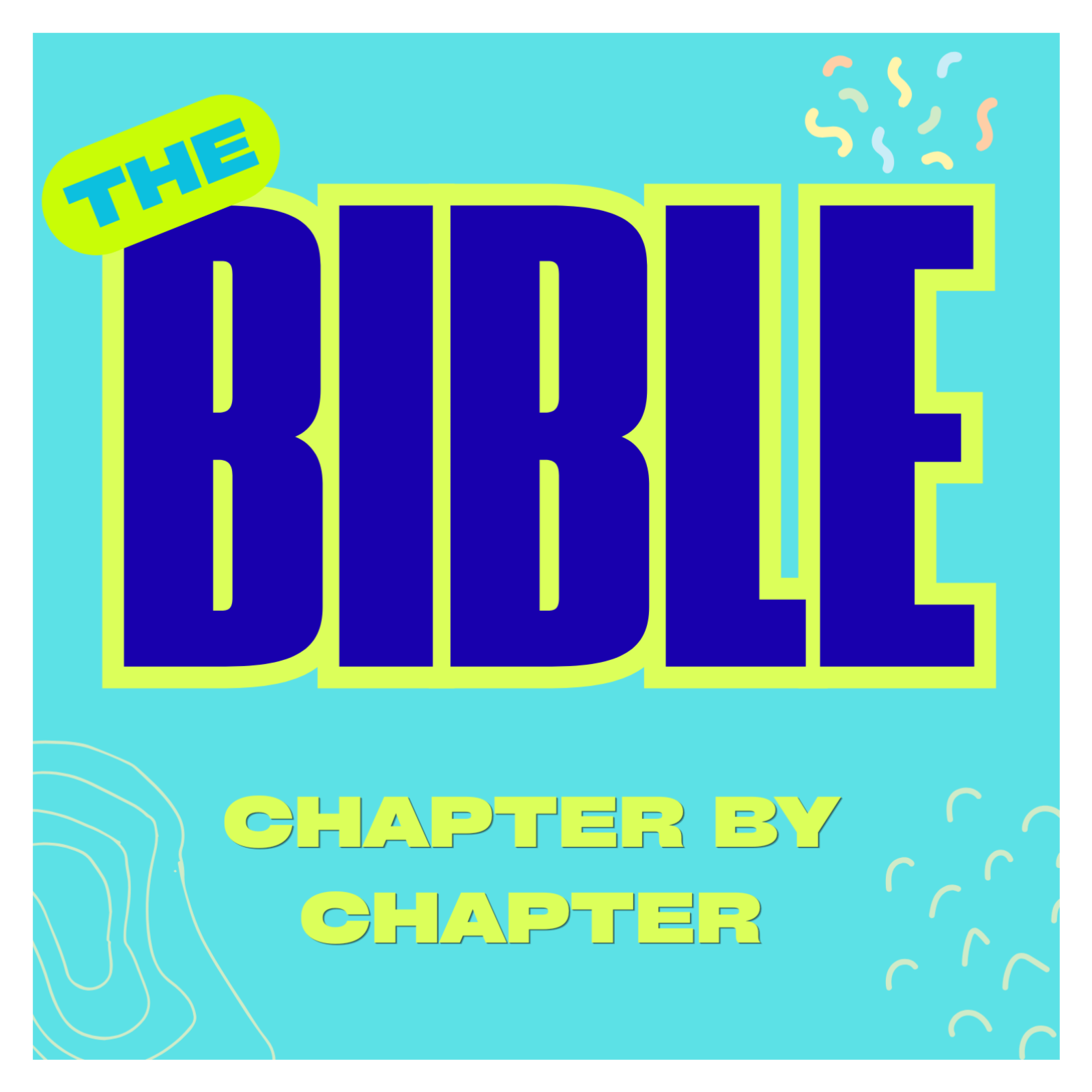The Bible: Chapter by Chapter
