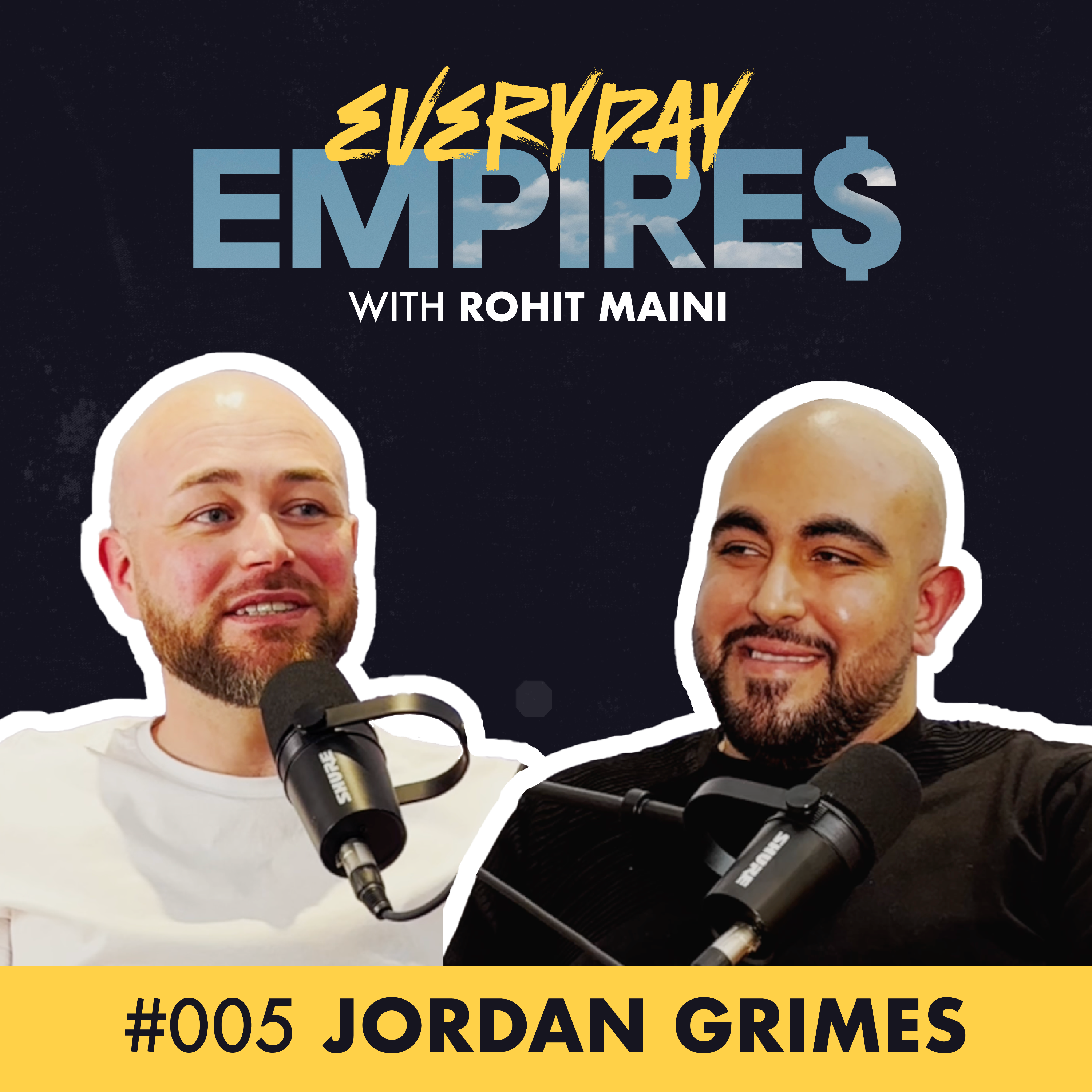 Everyday Empires with Rohit Maini