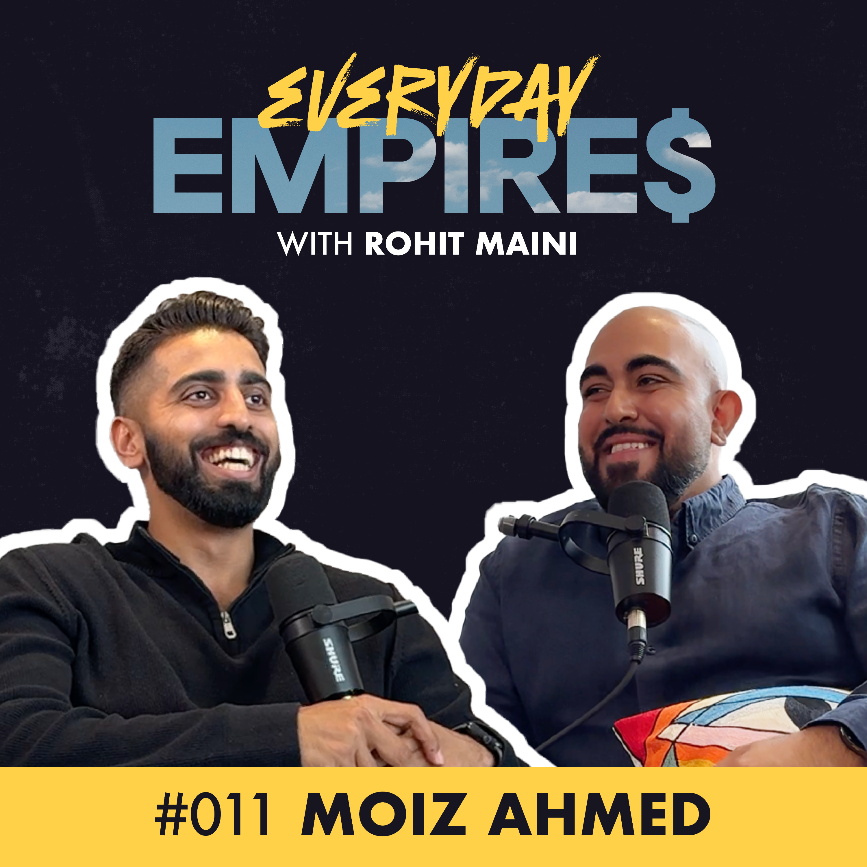 Lad from Dubai on Why Dubai Beats the UK Every Time | Everyday Empires with Rohit Maini | Ep. 11: Moiz Ahmed
