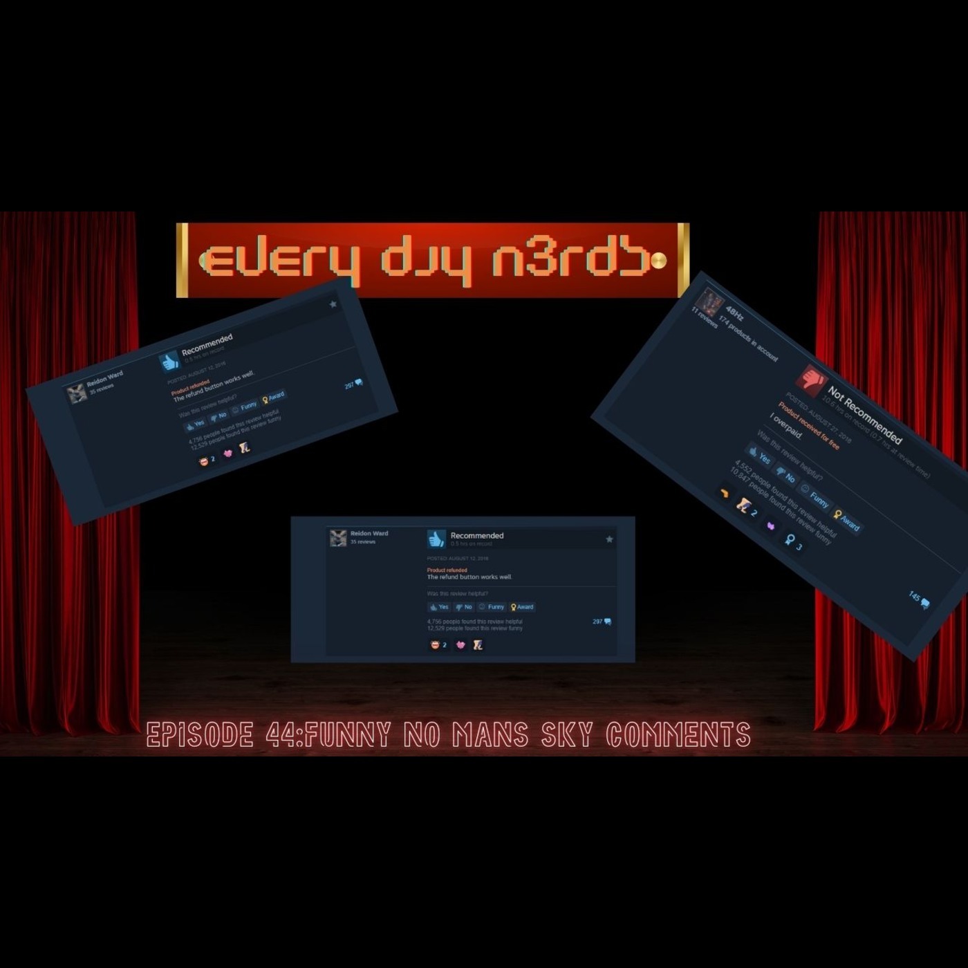 Every Day N3rds: no mans sky funny comments episode 48