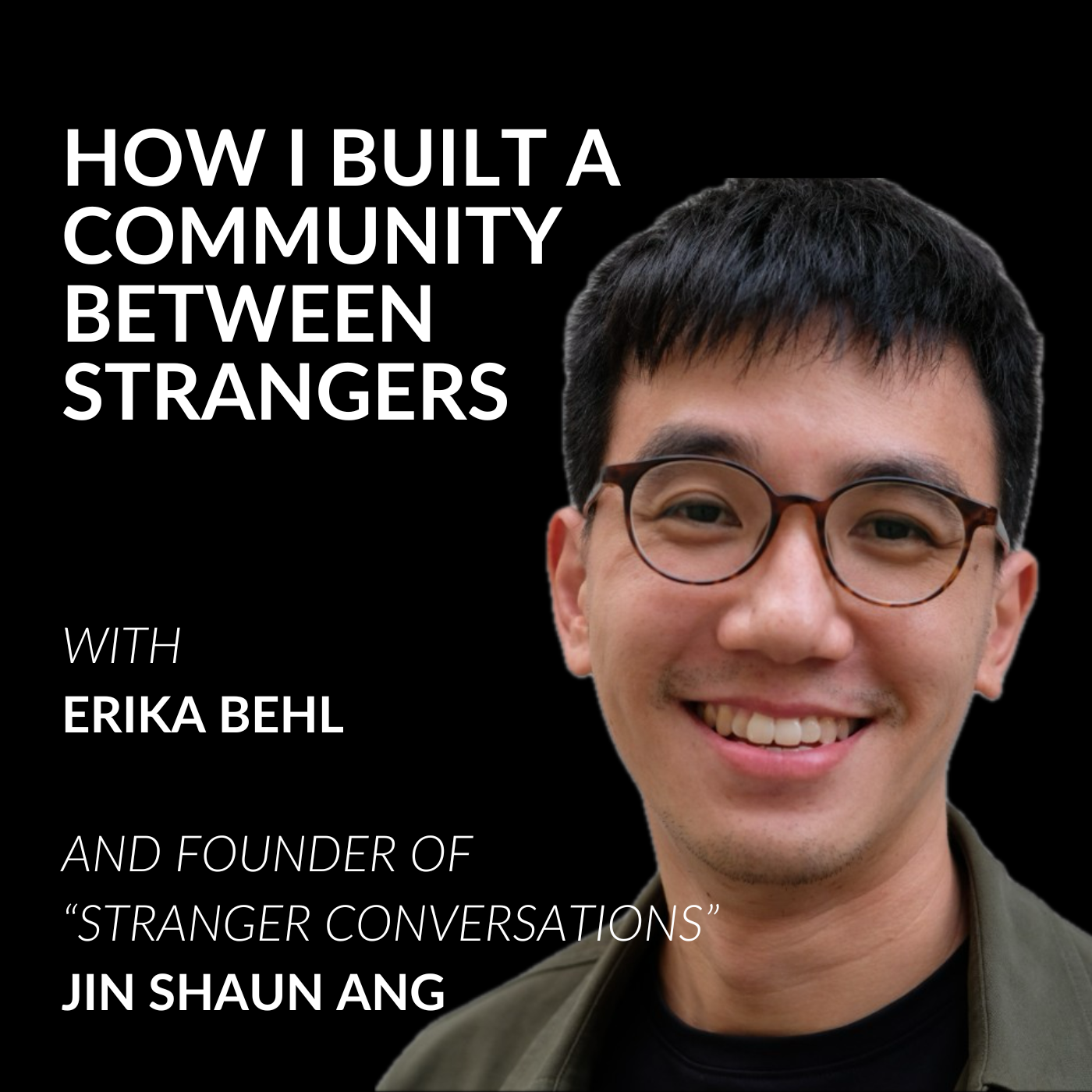 Building a Community of Curiosity Outside Corporate Life with Jin Shaun Ang