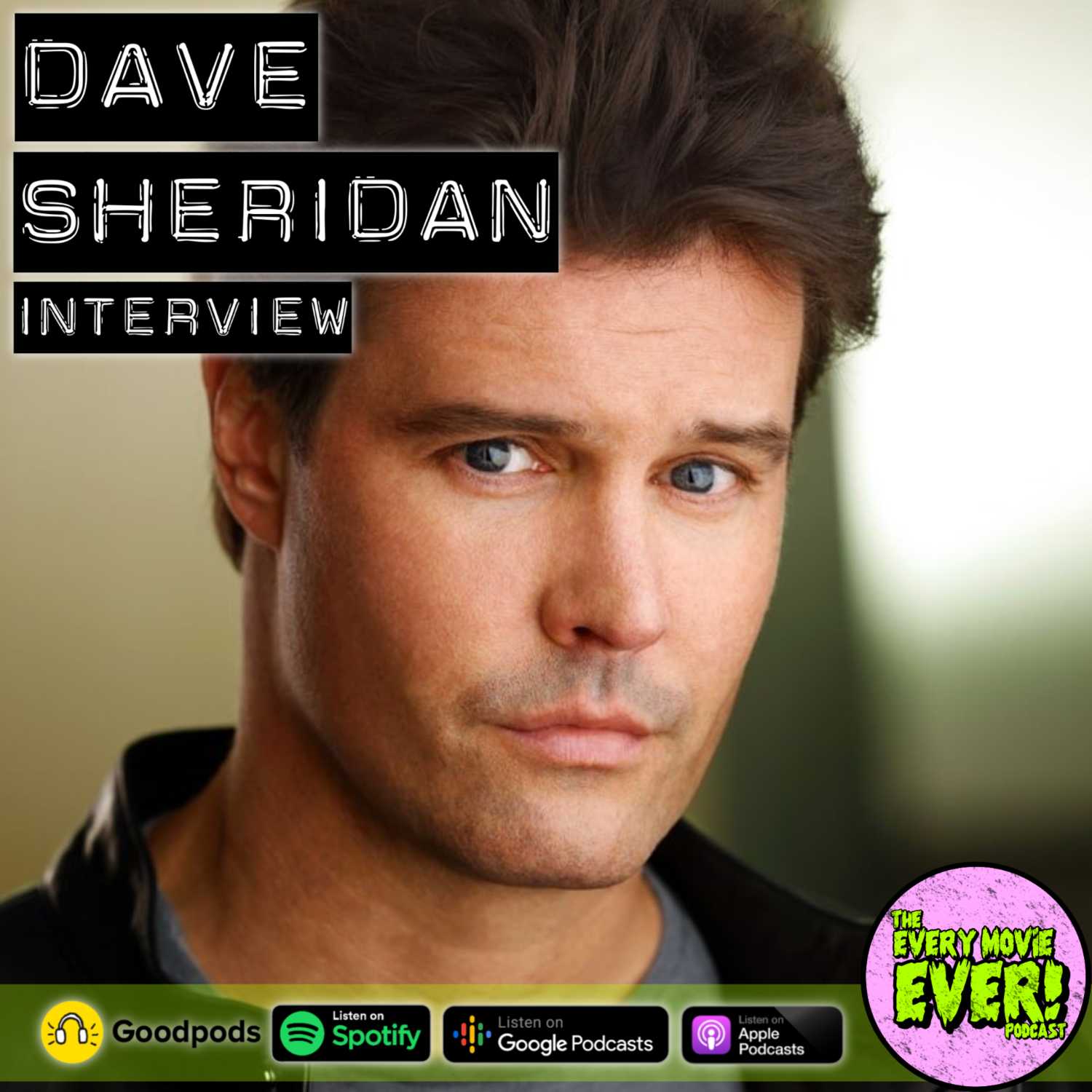 INTERVIEW! Dave Sheridan talks Scary Movie, Buzzkill, Saturday Night Live, Christmas Tapes and more!