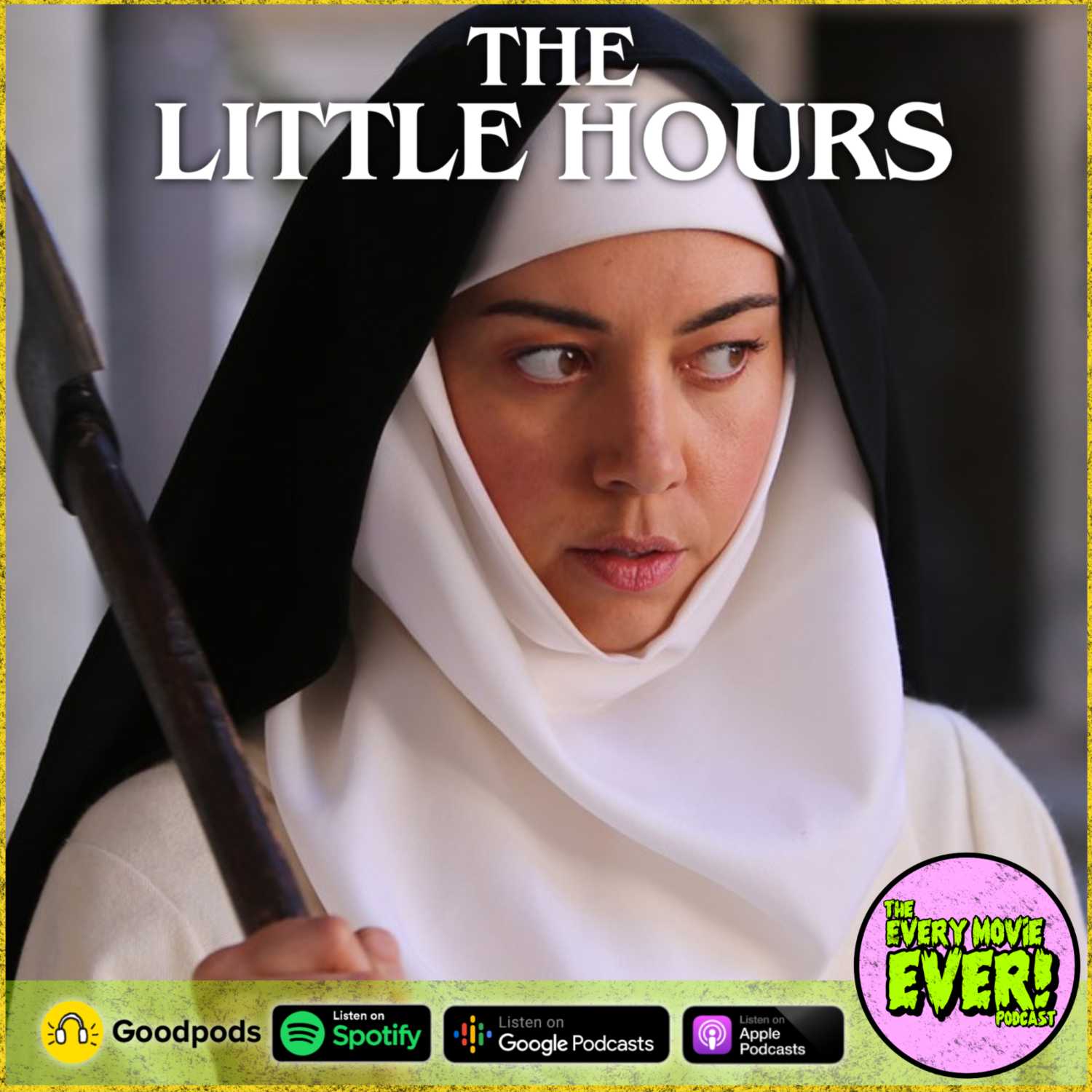 The Little Hours (2017): Nuns, Witches, Adultery, Homosexuality, Lustfulness and... Eating Blood?