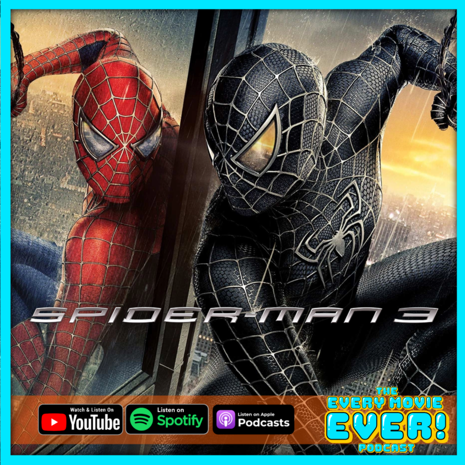 Spiderman 3 (2007): With Great Power Comes Great Responsibility AKA The Franchise Killer episode artwork