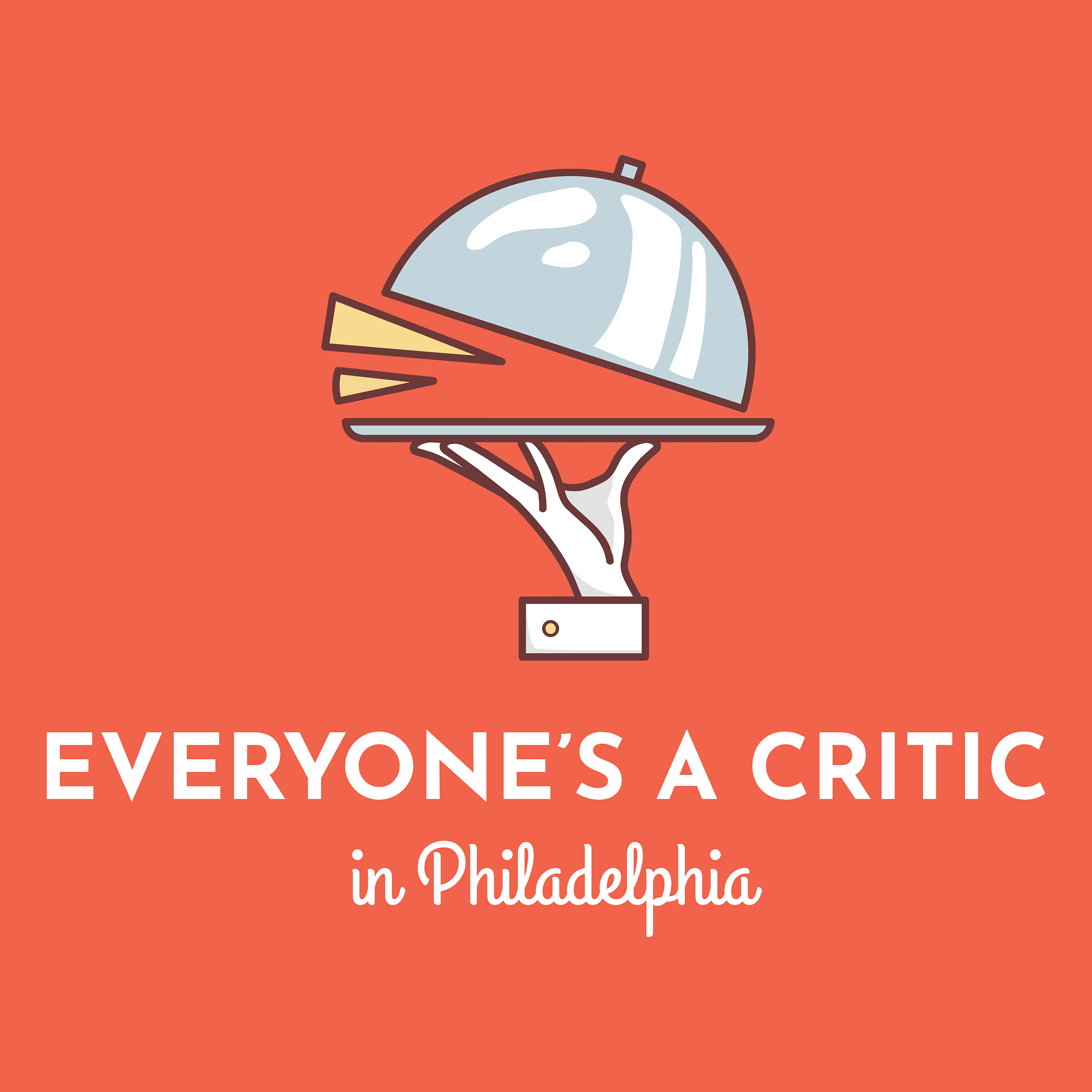 Everyone's a Critic in Philadelphia podcast artwork