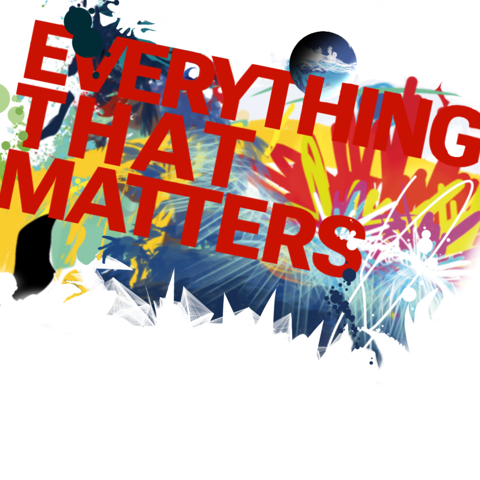 Everything That Matters: Episode #1 cover art