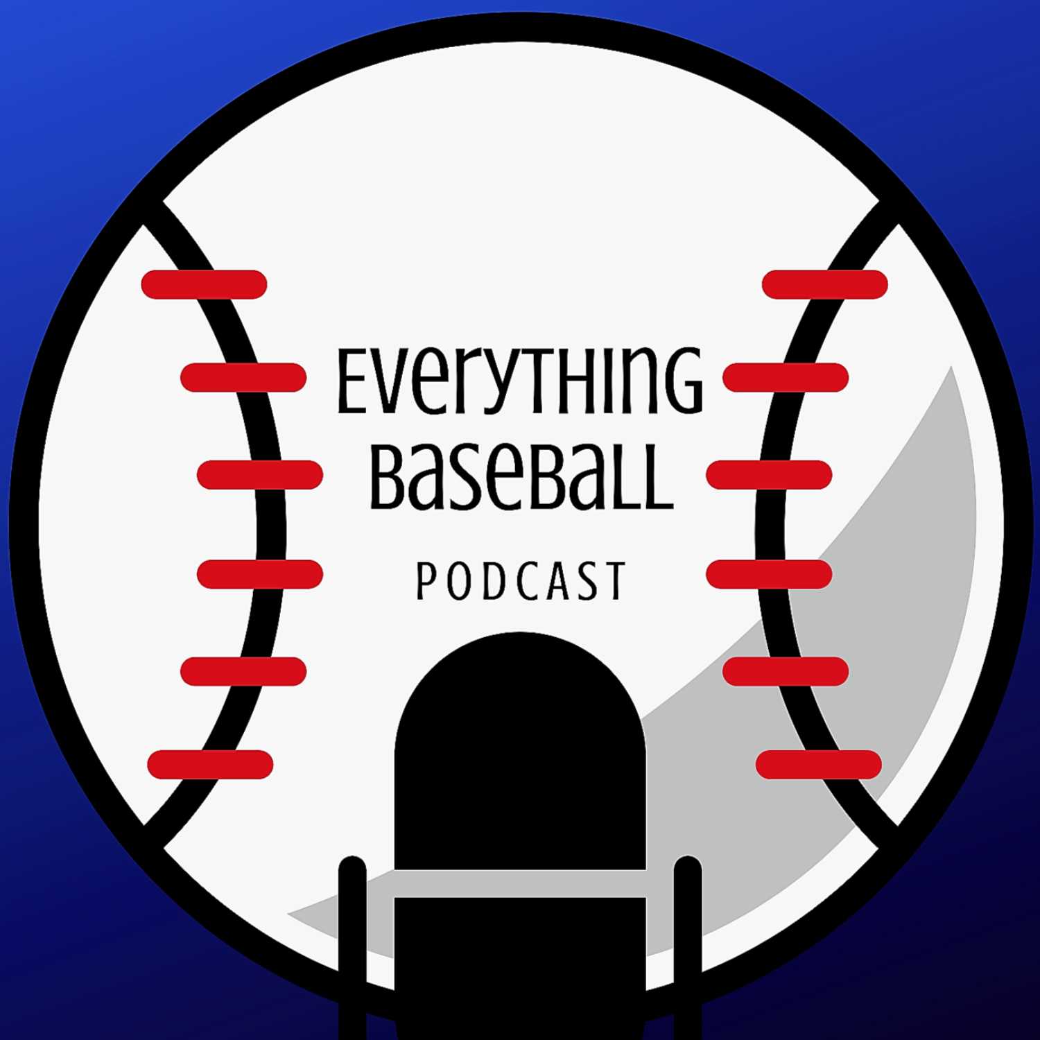 Everything Baseball Podcast episode 1- gearing up for the 2021 baseball season