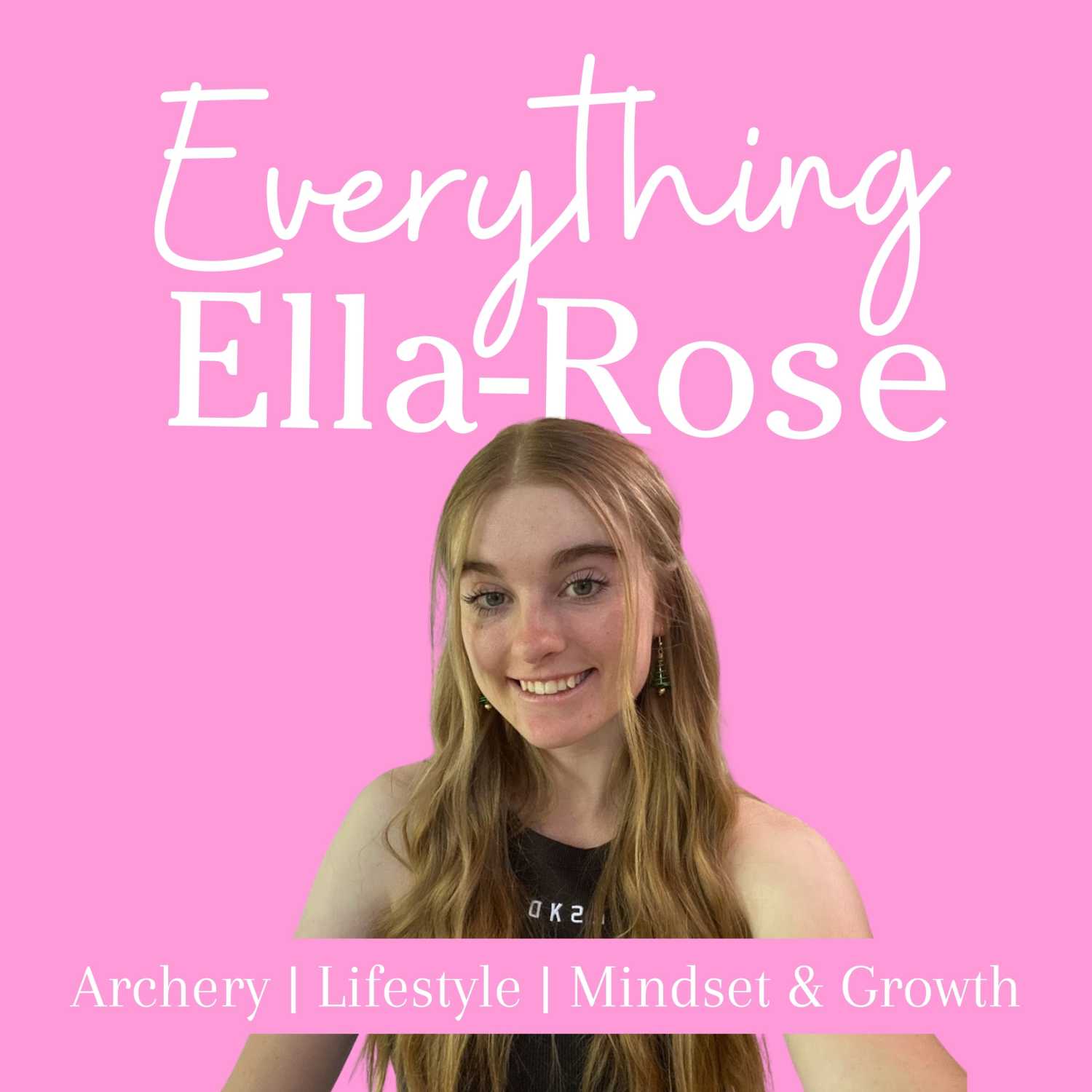 Everything Ella-Rose