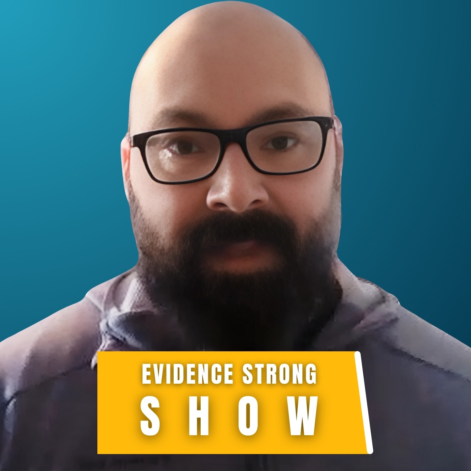 Evidence Strong