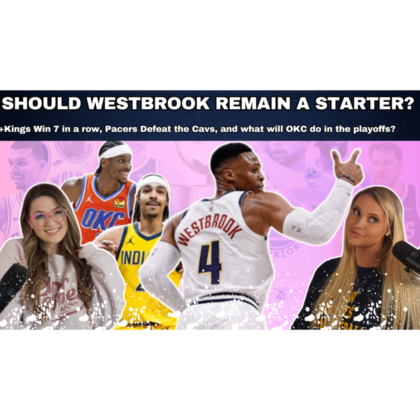 Russell Westbrook's Impact, Pacers Snap Cavs Win Streak, What Will OKC Look Like in the Playoffs? episode artwork