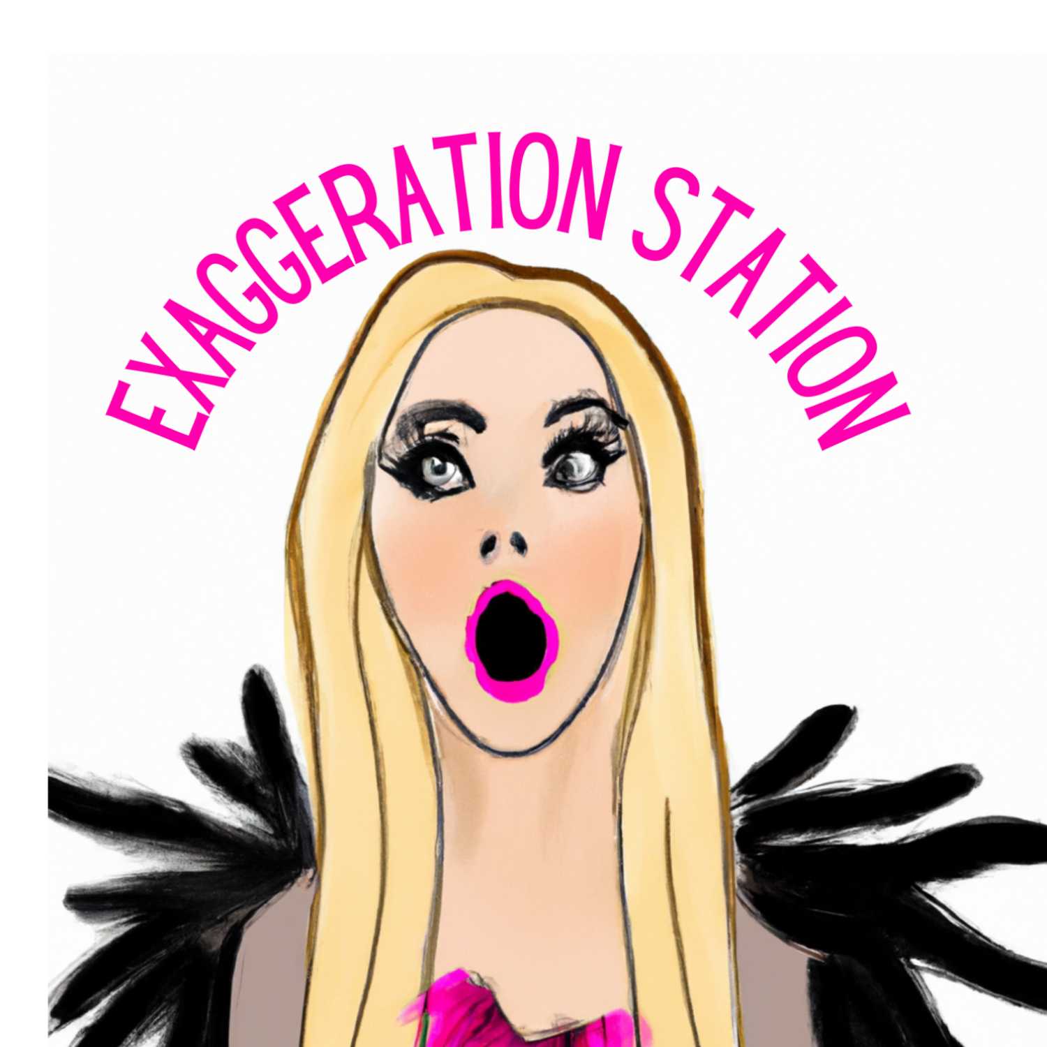 Exaggeration Station