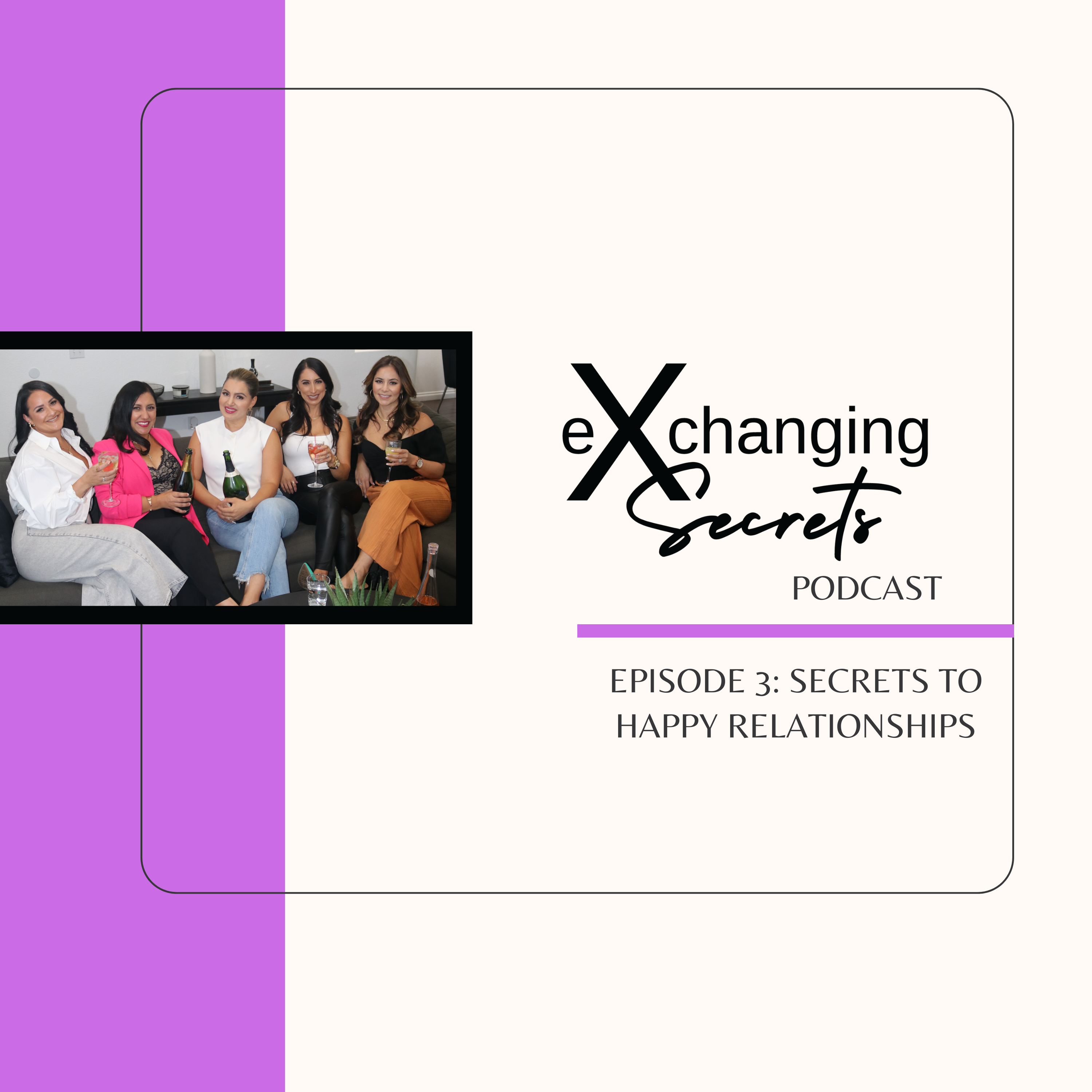 eXchanging Secrets Podcast