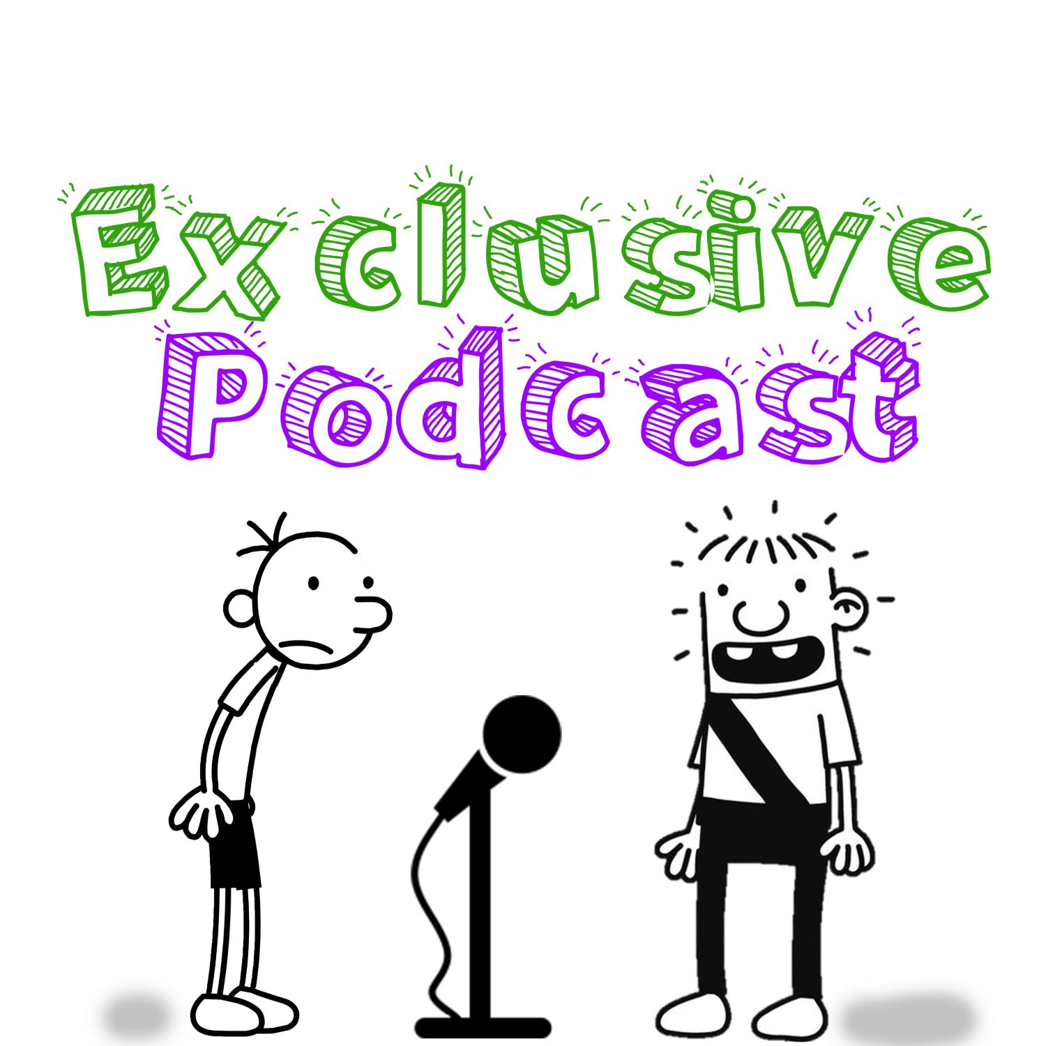 Exclusive Podcast, Podcast