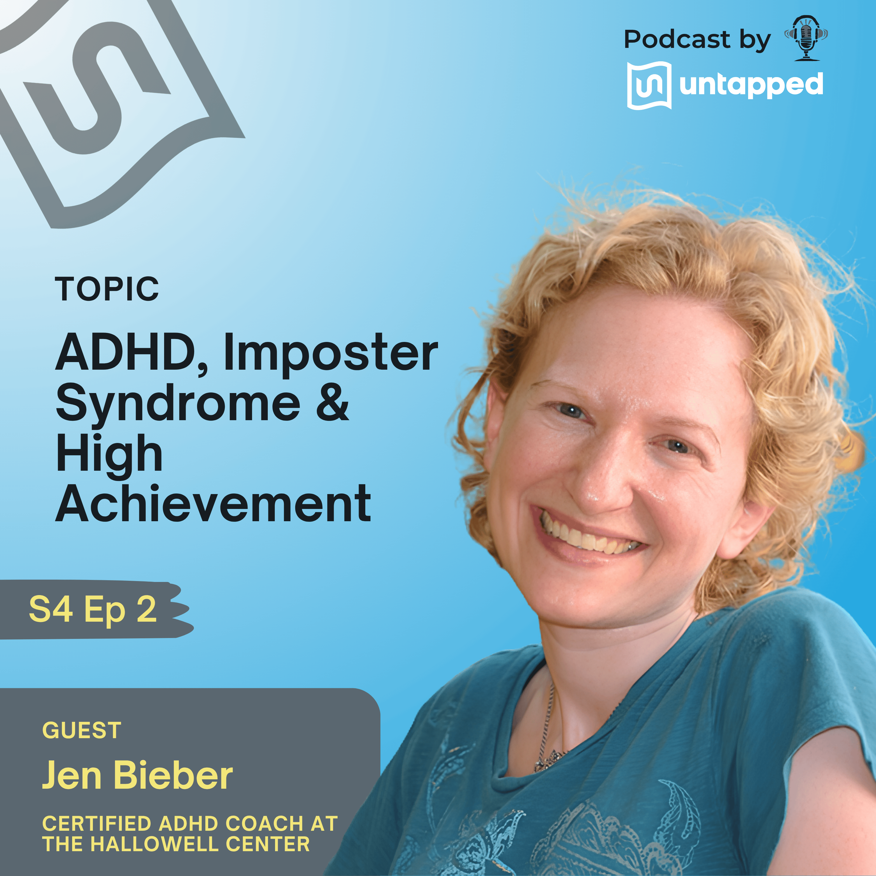 Why High Achievers with ADHD Feel Like Imposters | Jen Zobel Bieber episode artwork