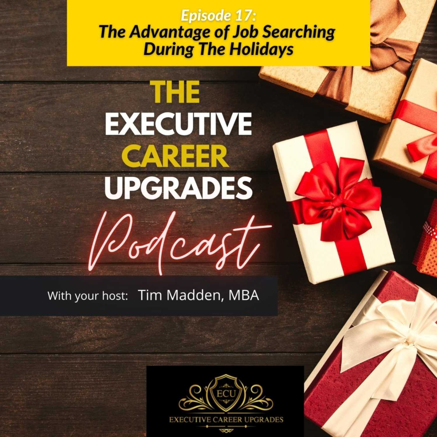 The Advantage of Job Searching During The Holidays episode artwork