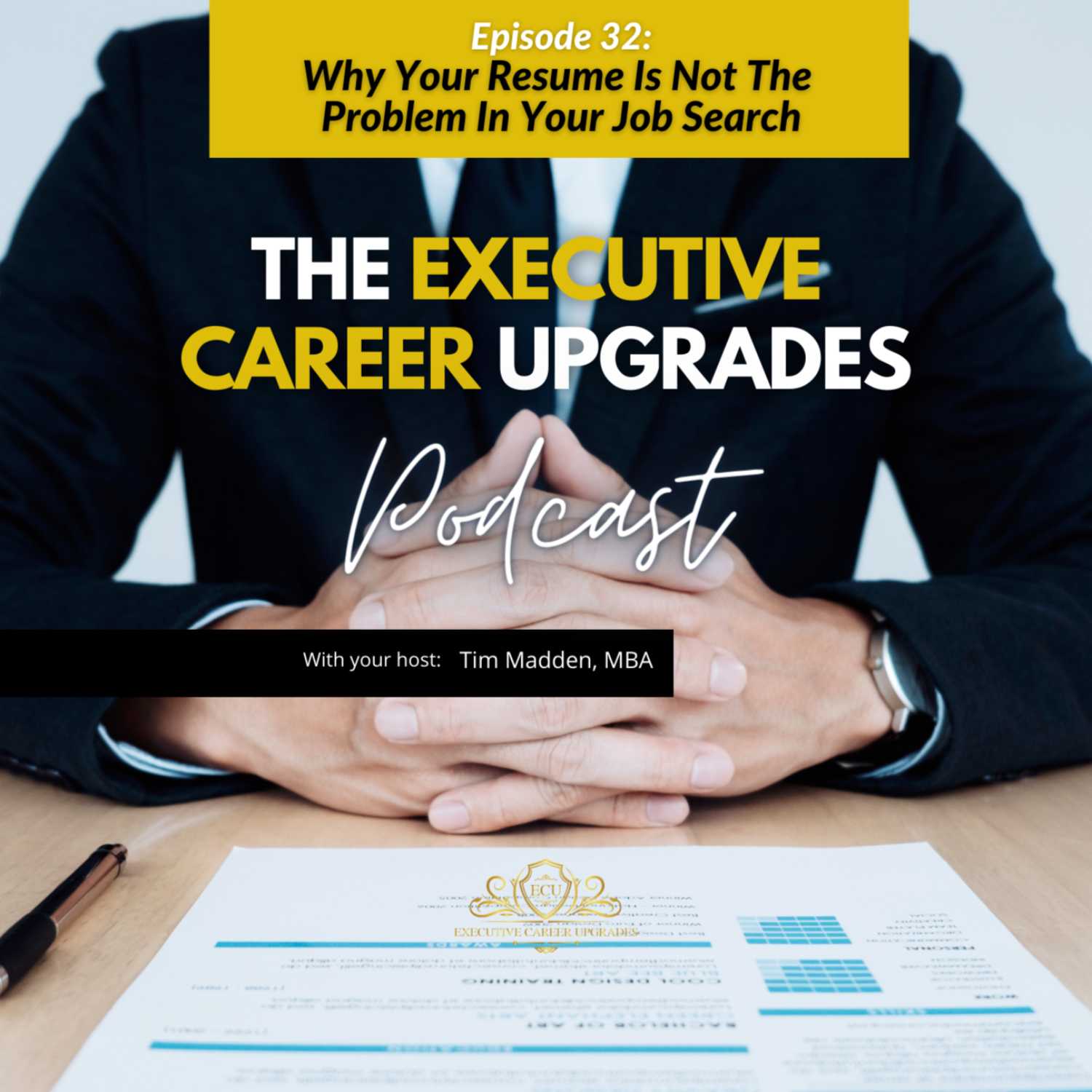 Why Your Resume Is Not The Problem In Your Job Search episode artwork