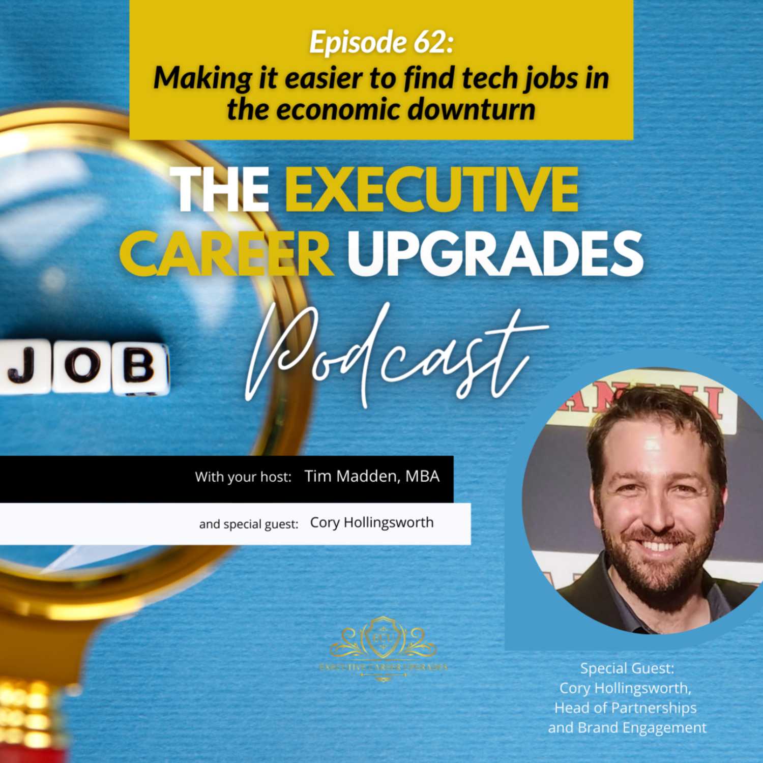 Making It Easier To Find Tech Jobs In The Economic Downturn episode artwork