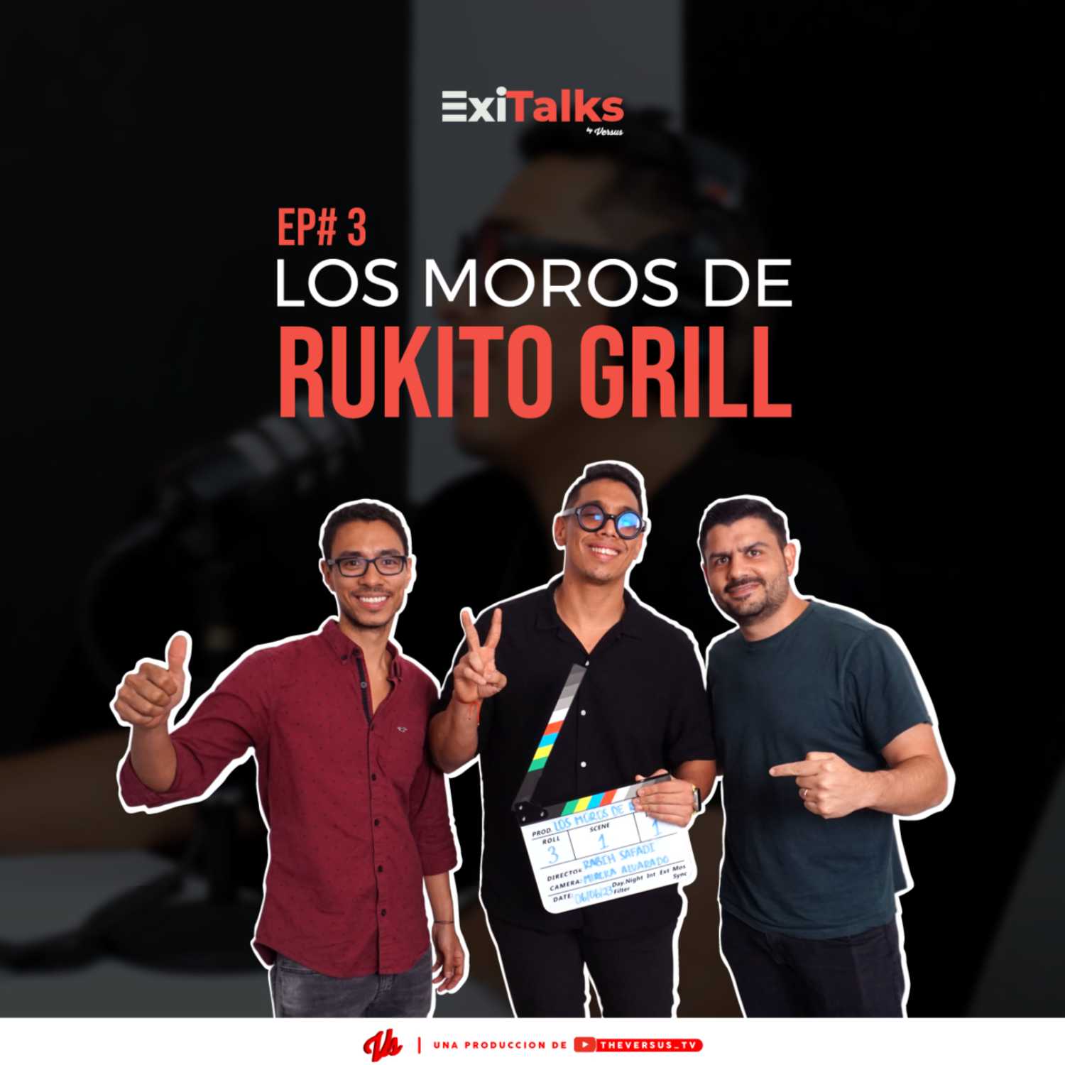 EXITALKS#3 LOS MOROS DE RUKITO GRILL 🔥🔥