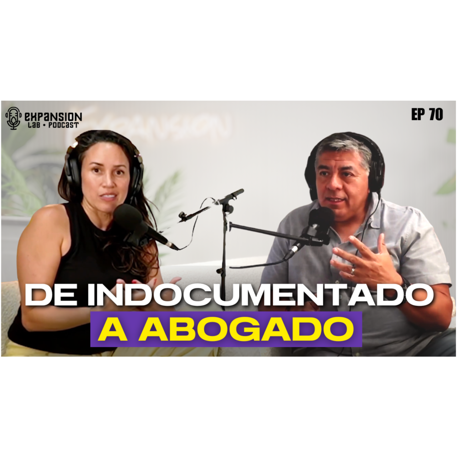 70. ¿Qué Es Realmente el Éxito? La Historia que Nadie Ve Detrás de un Abogado Inmigrante Exitoso episode artwork