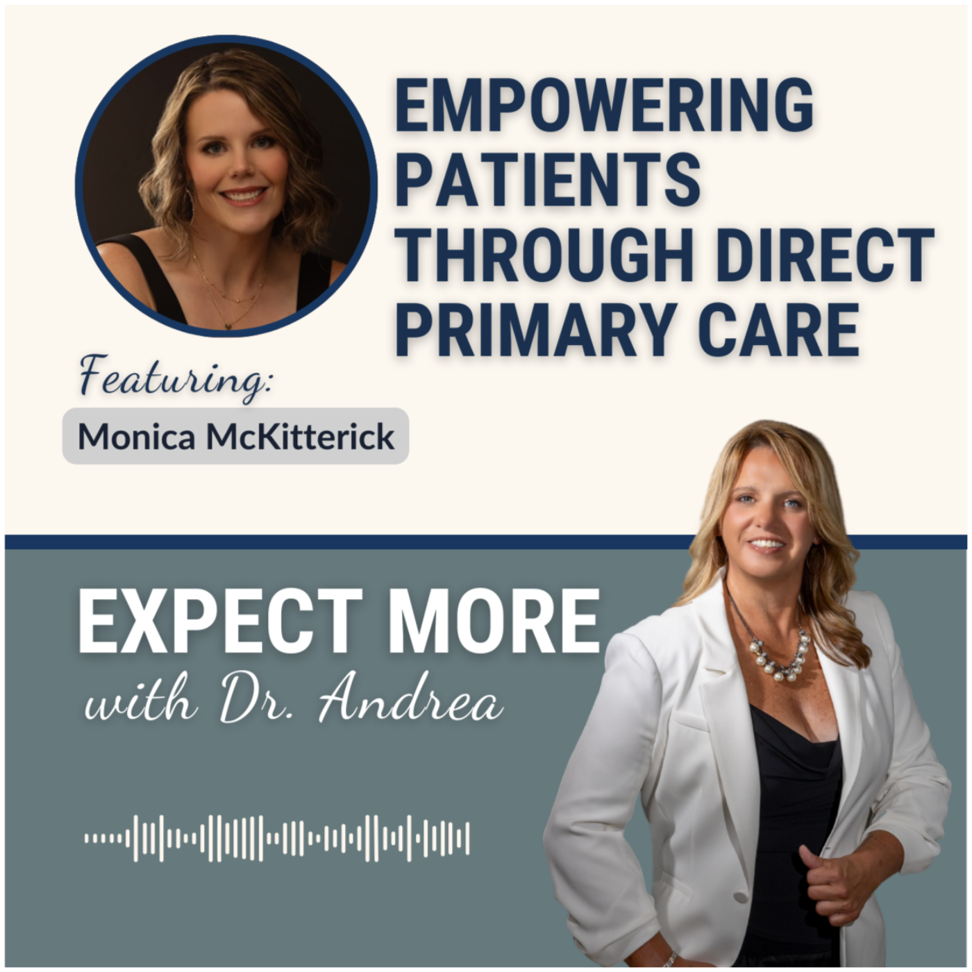 EXPECT MORE w/ Dr. Andrea