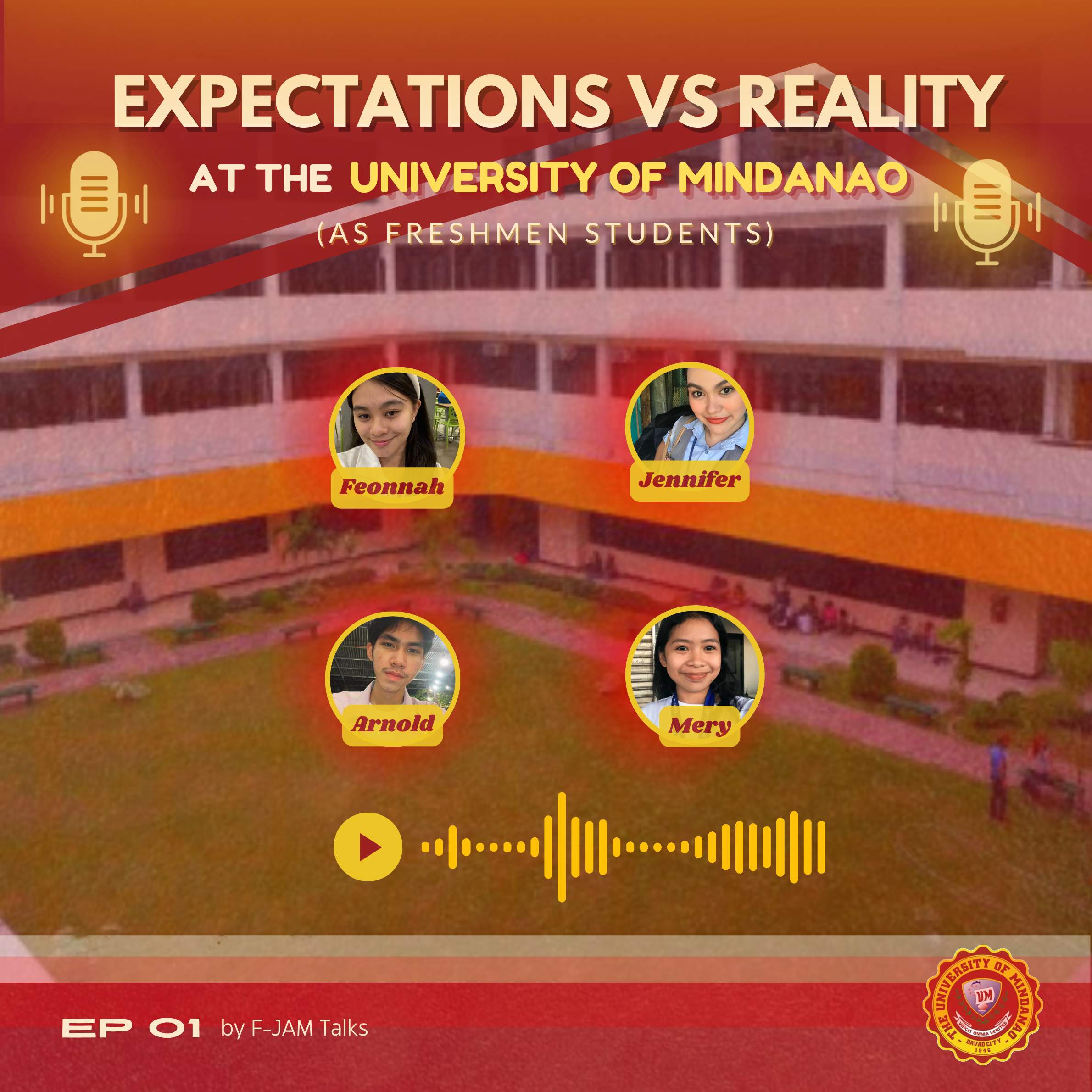 Expectations vs Reality: University of Mindanao (As Freshmen Students"