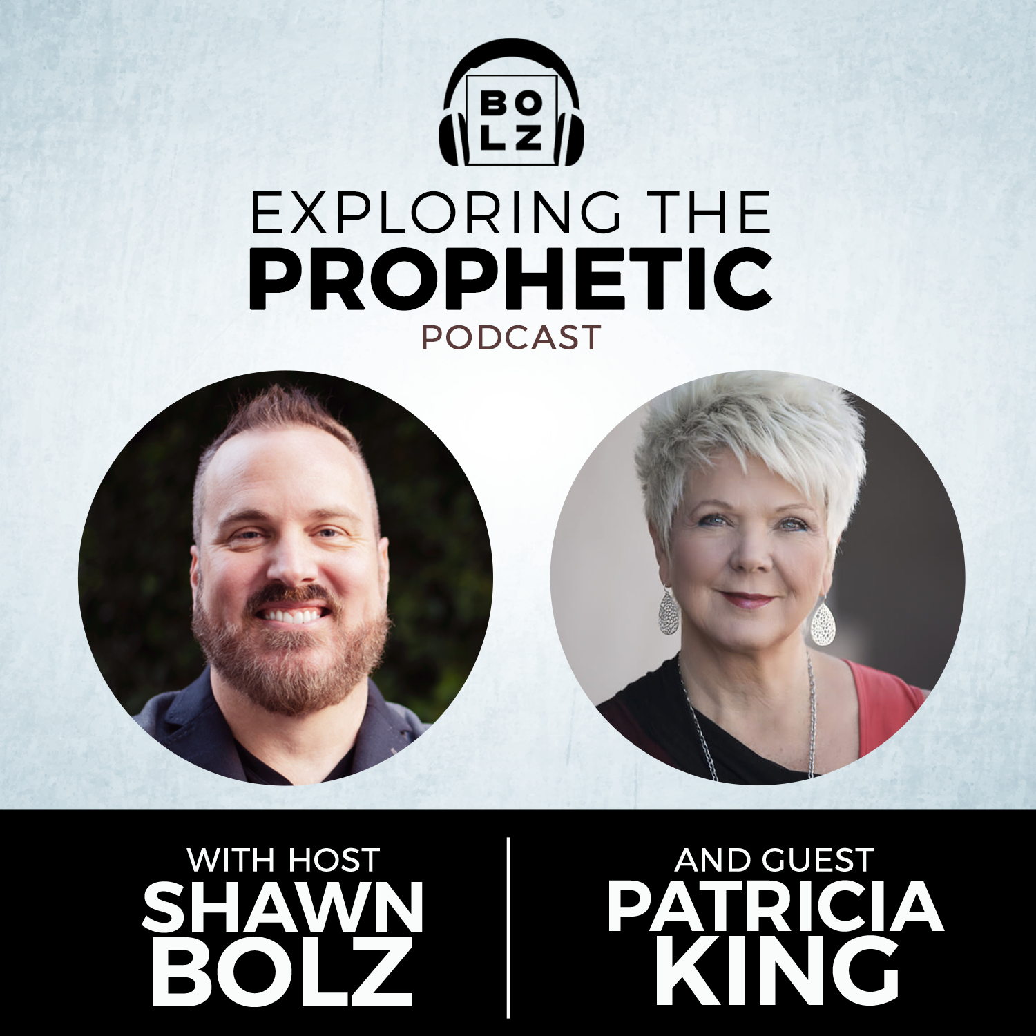 Exploring the Prophetic with Patricia King (Season 6, Ep. 30)