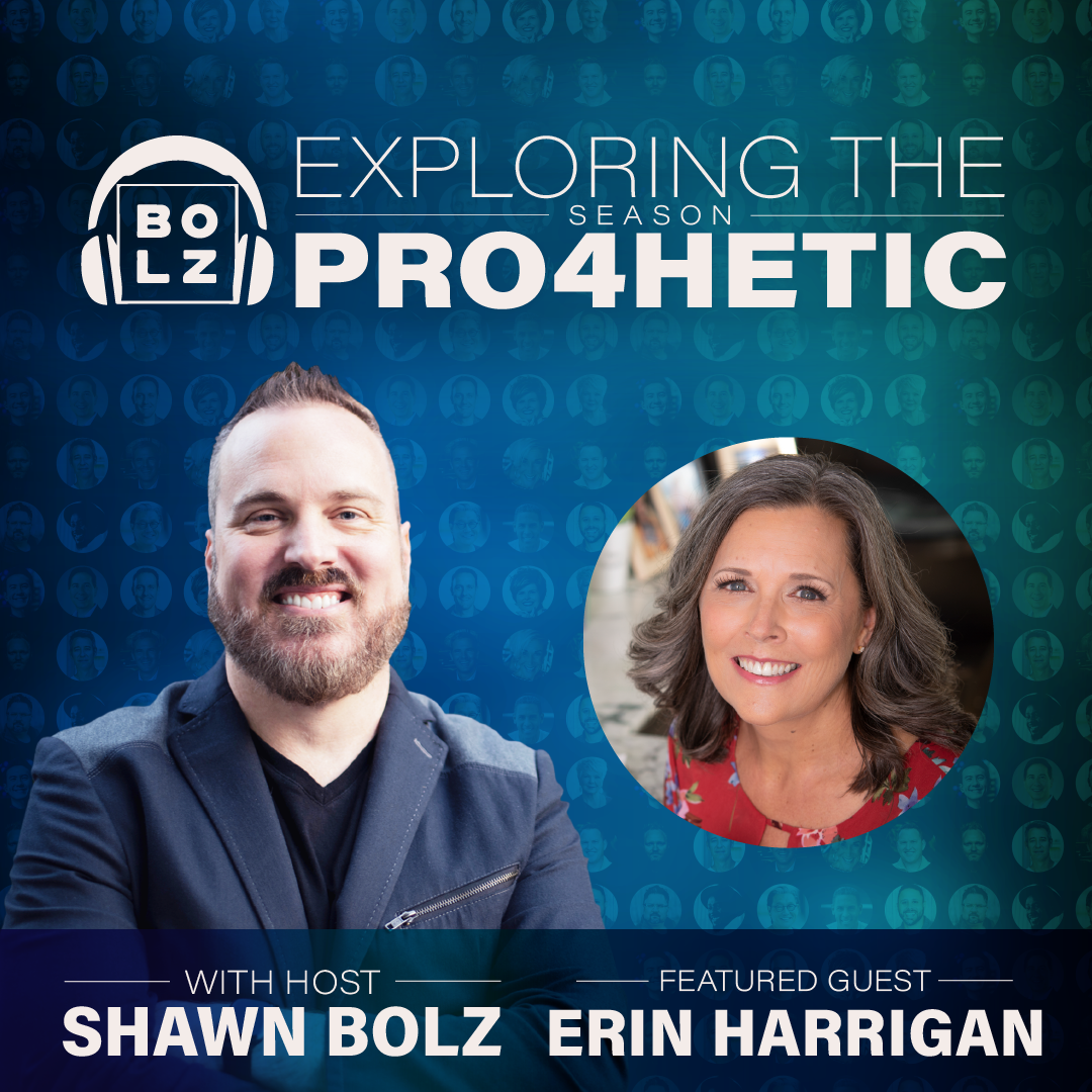 Exploring the Prophetic with Erin Harrigan (S:4 - Ep 41)