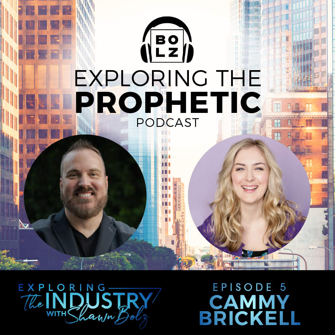 Exploring the Industry with Shawn Bolz and Cammy Brickell - Comedian & Actress (Season 1, Ep. 5)