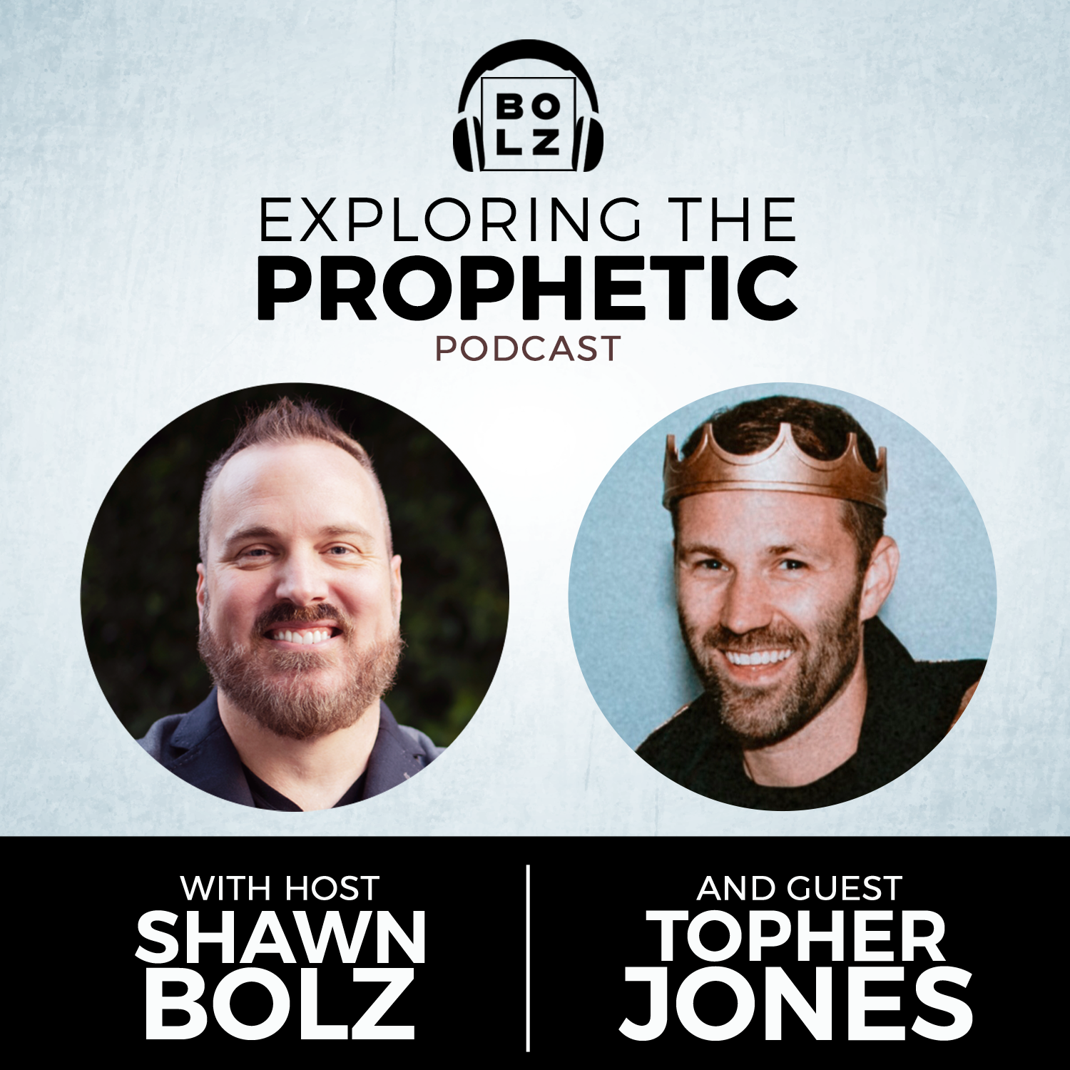 Exploring the Prophetic with Topher Jones (Season 3, Ep. 14)