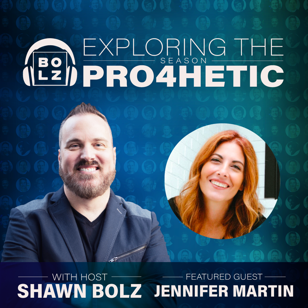 Exploring the Prophetic with Jennifer Martin (S:4 - Ep 53)