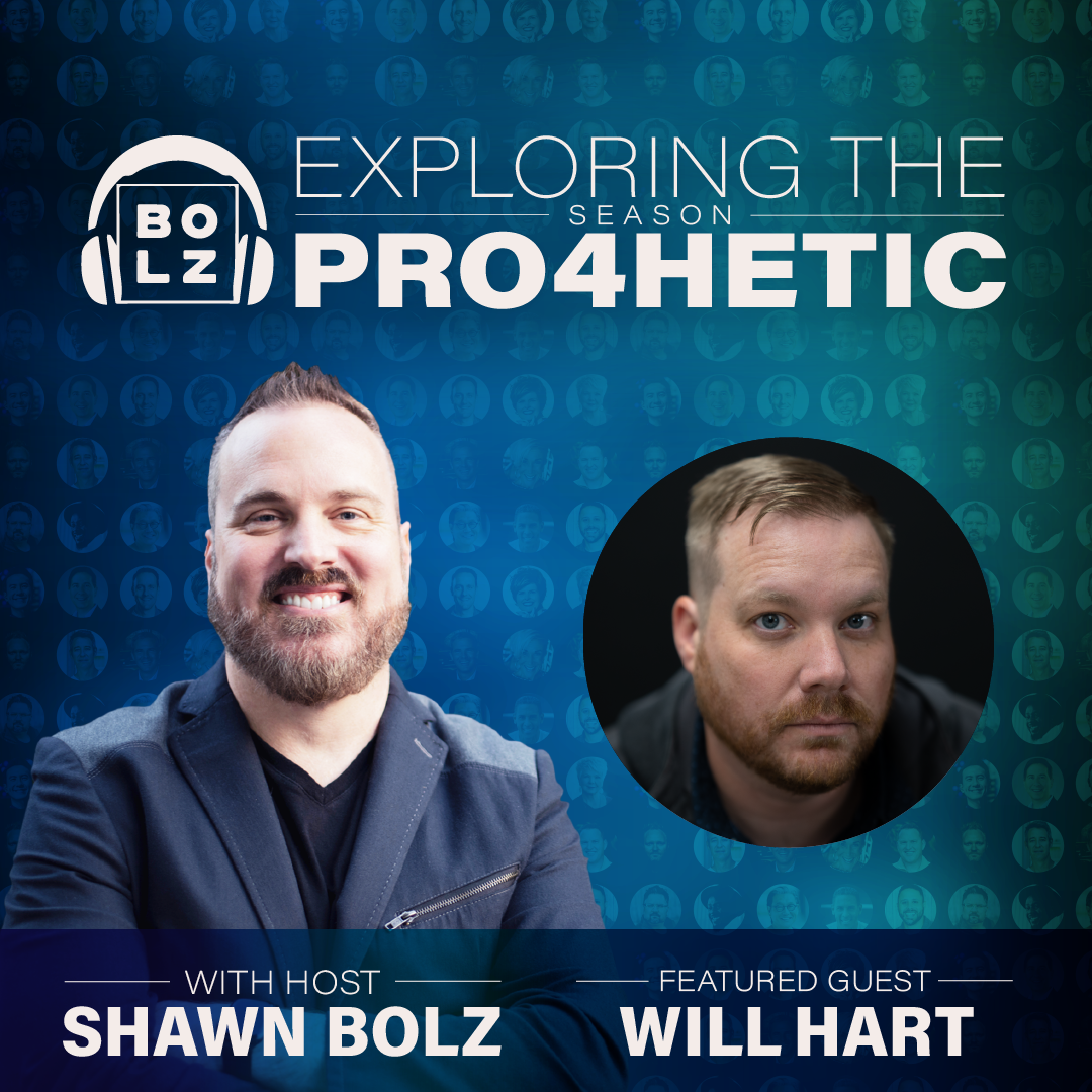 Exploring the Prophetic with Will Hart (S:1 - Ep 25)