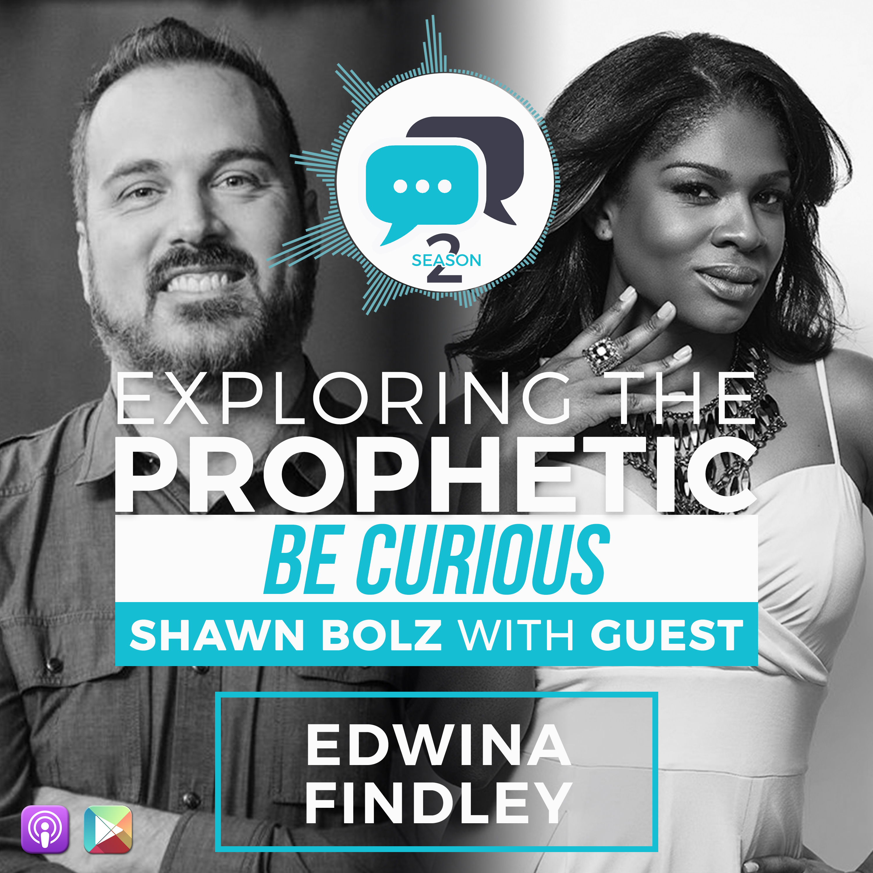 Exploring the Prophetic with Edwina Findley Dickerson (Season 2, Ep. 8)