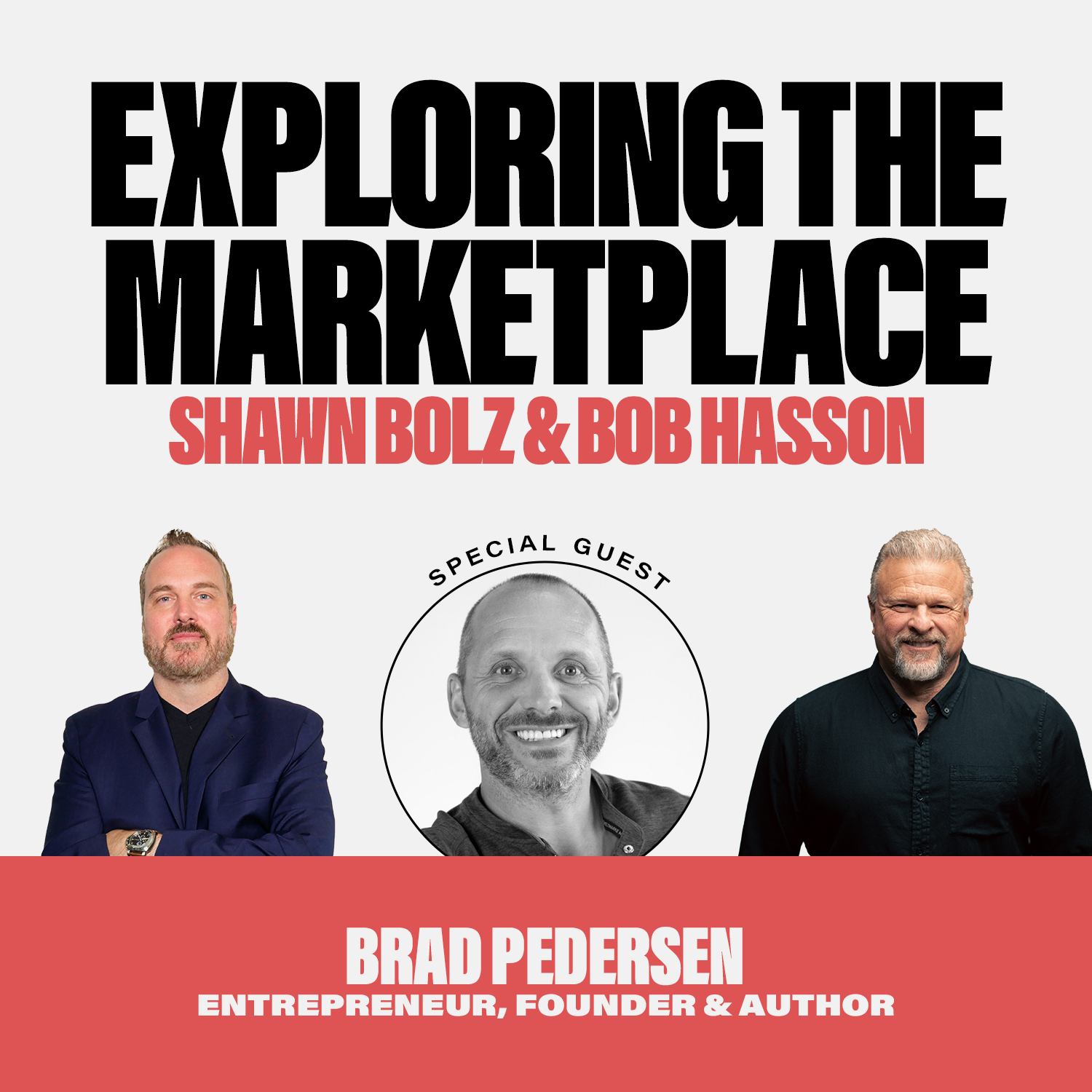 Failure Creates Valuable Lessons that Shape Our Future with Brad Pedersen (S:3 - Ep 32)