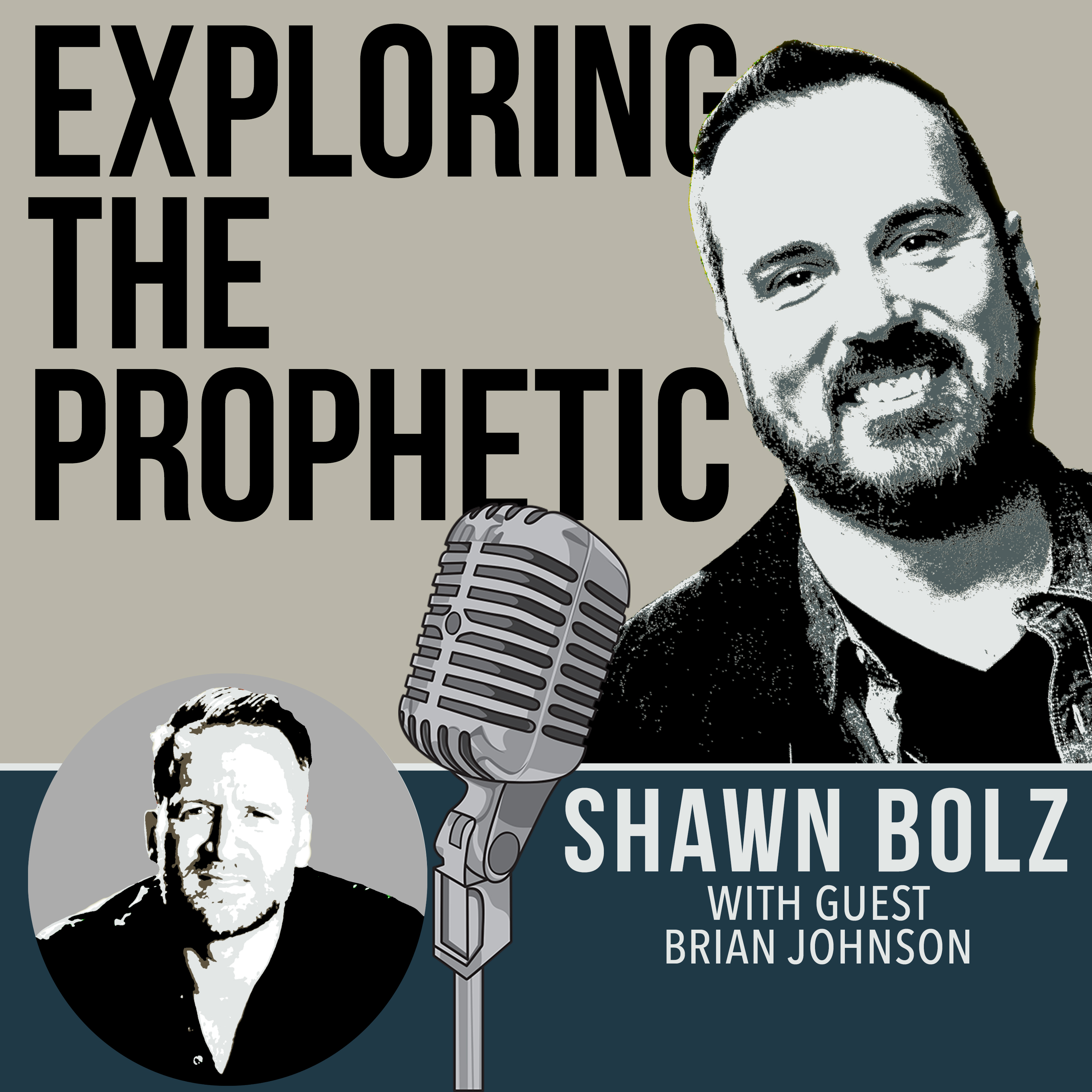 Exploring the Prophetic with Brian Johnson (Ep. 19)