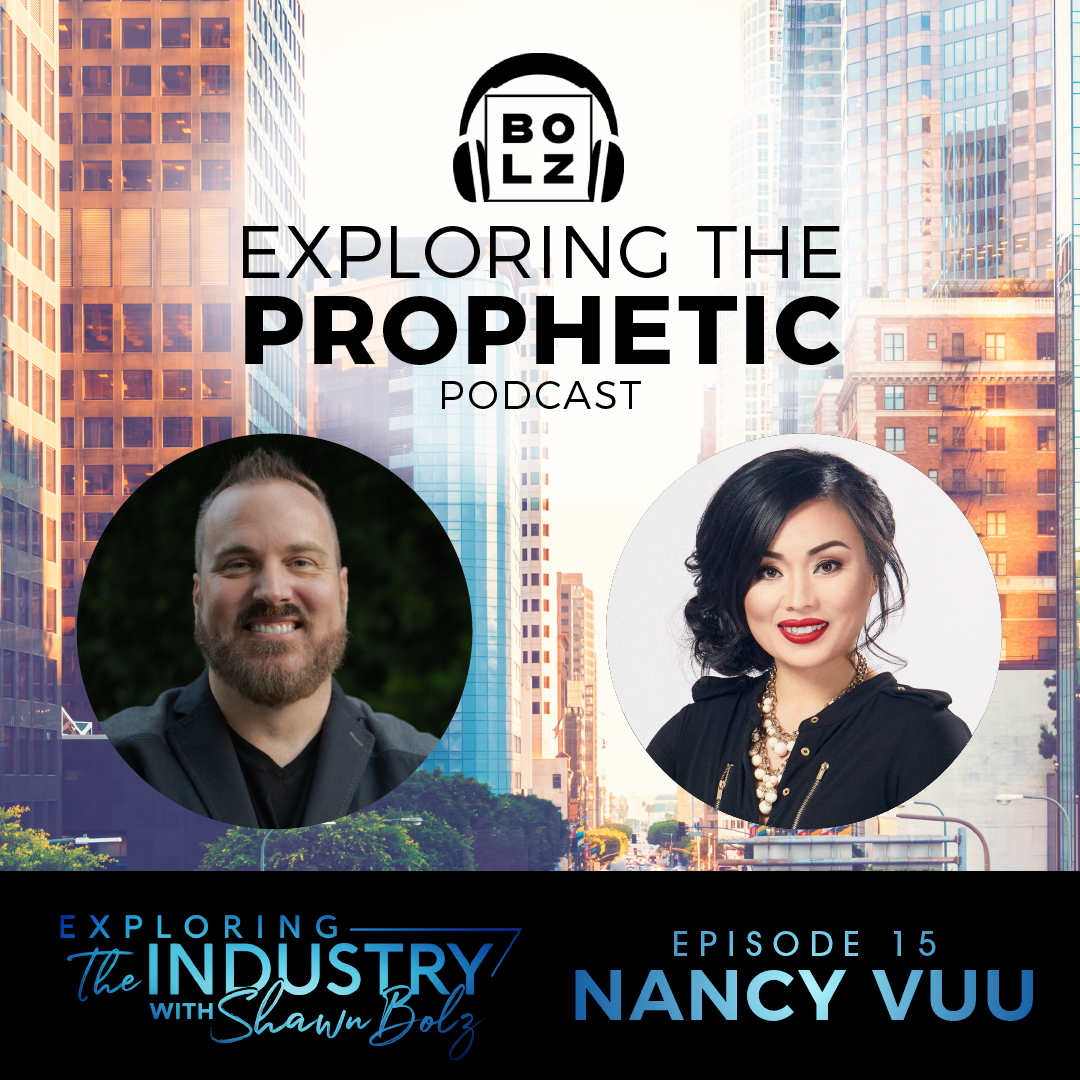 Exploring the Industry with Shawn Bolz and Fashion Designer Nancy Vuu (Season 1, Ep. 15)