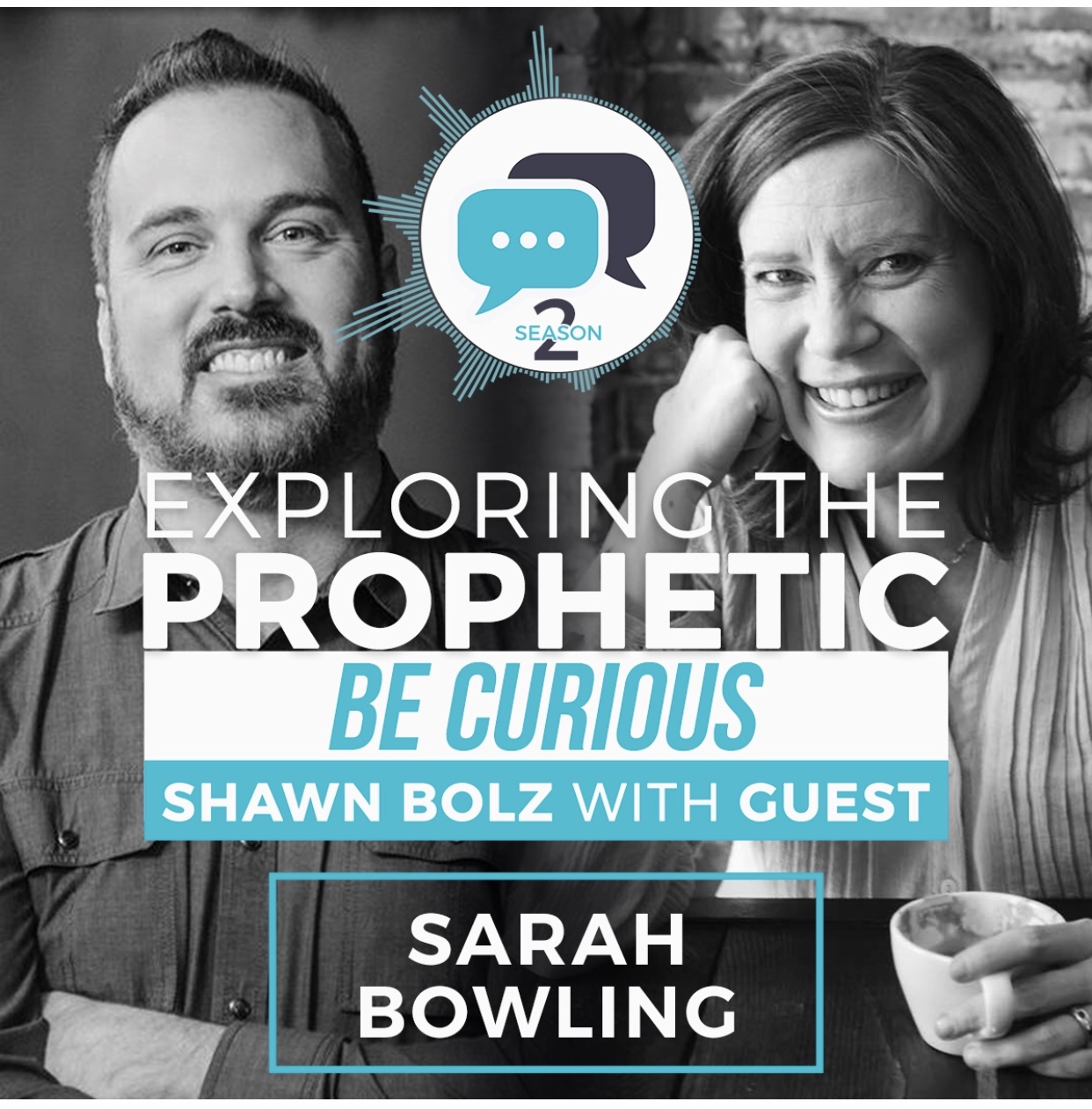 Exploring the Prophetic with Sarah Bowling (Season 2, Ep. 6)