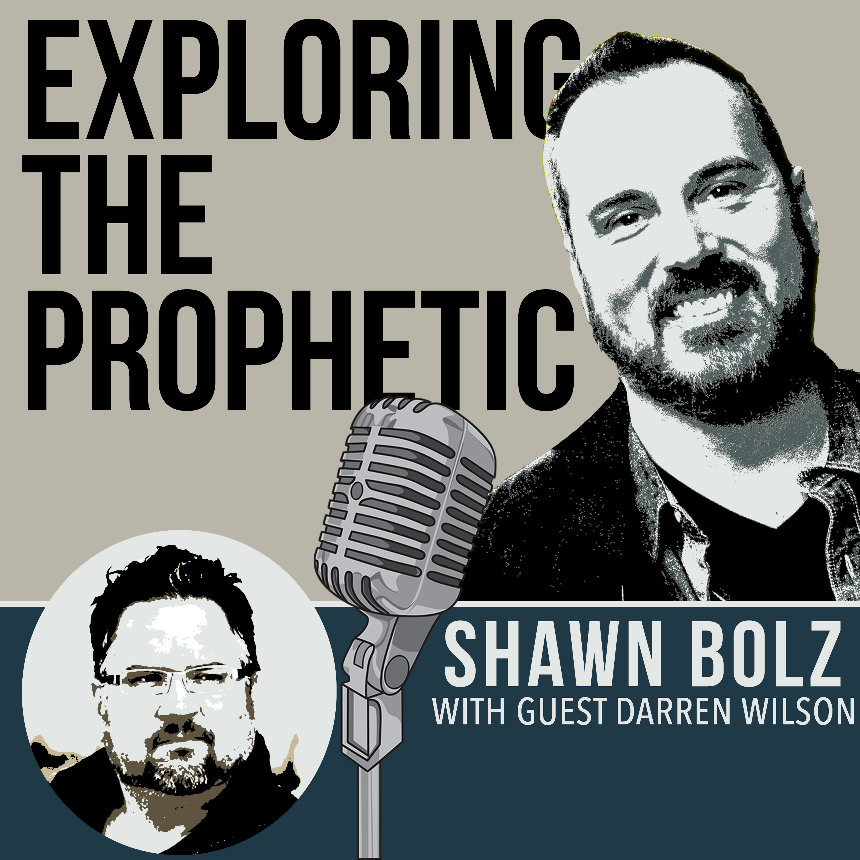 Exploring the Prophetic with Darren Wilson (Ep. 9)