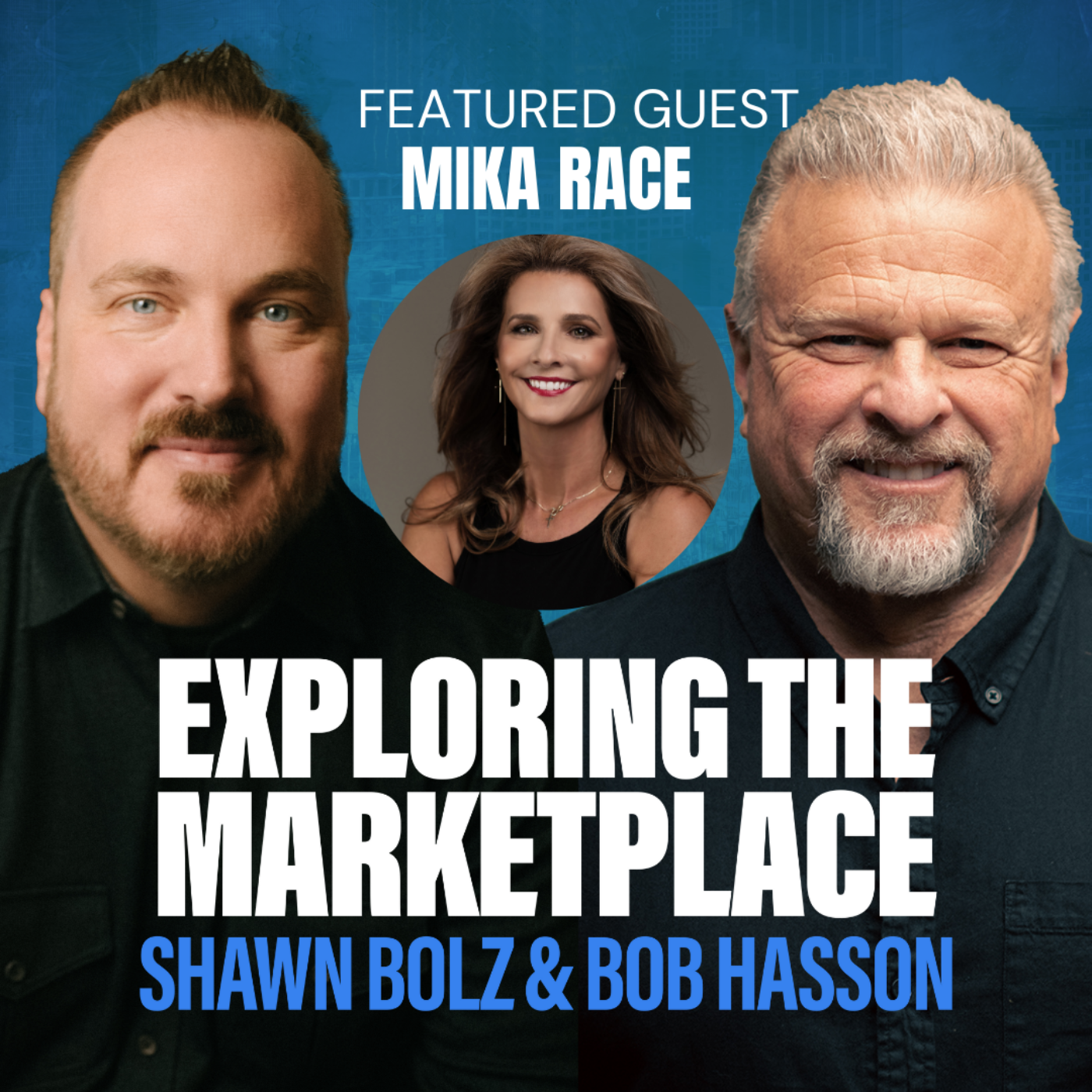 Mika Race: From Homeless Teen to Millionaire Entrepreneur on Exploring the Marketplace (S:4 - Ep 12)