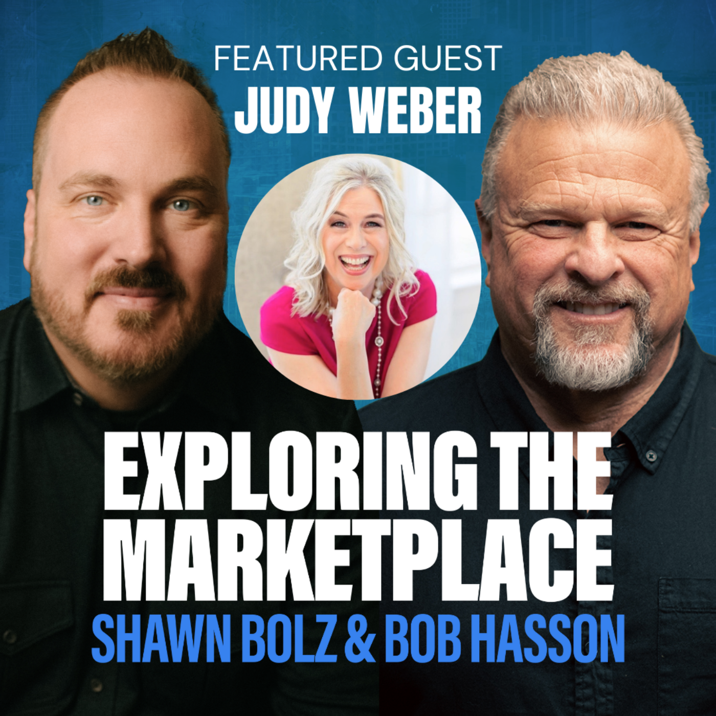 Pursue the Impossible with Julie Weber on Exploring the Marketplace (S:4 - Ep 16)