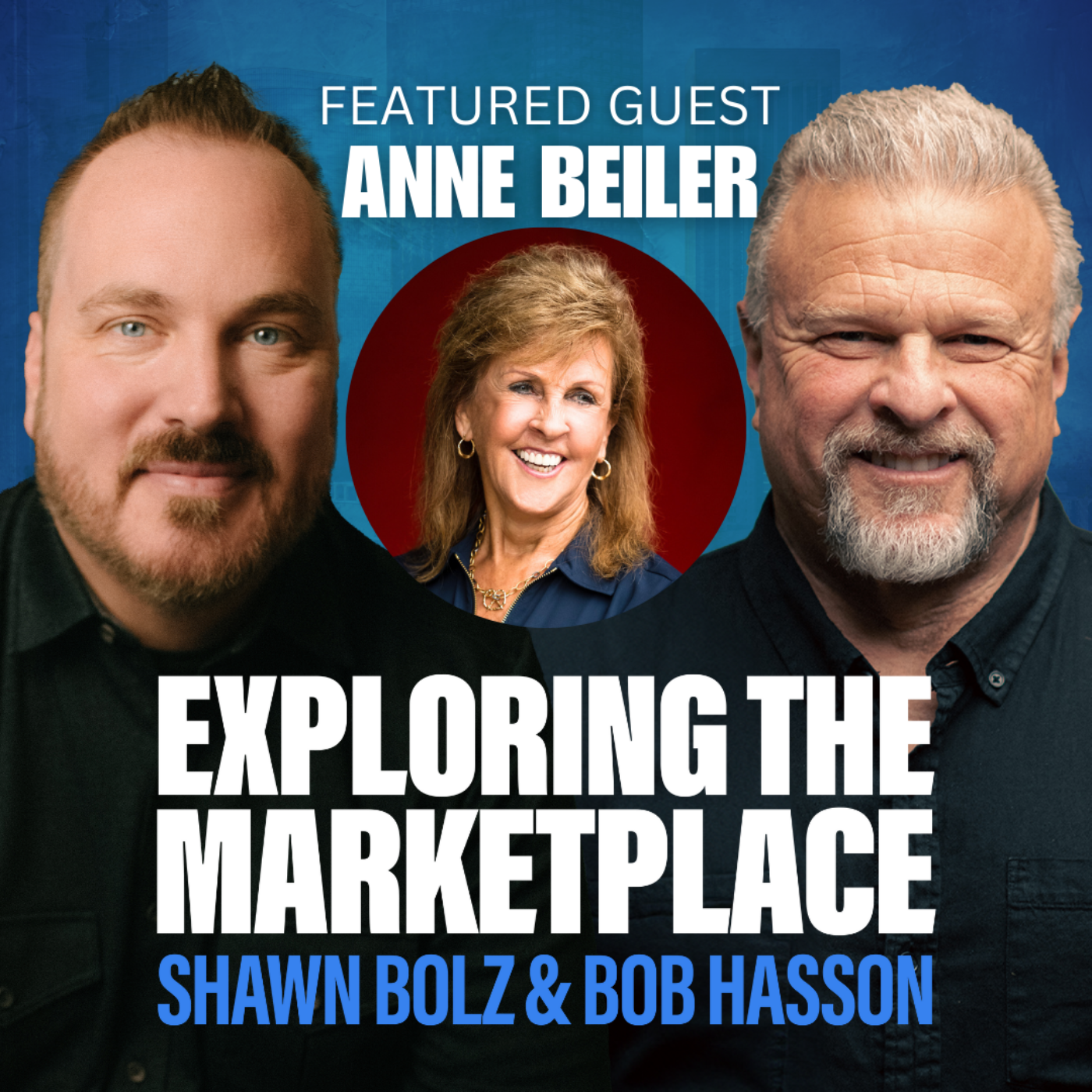 Auntie Anne Beiler's Journey: From Tragedy to Triumph in Faith & Business on Exploring the Marketplace (S:4 - Ep 26)