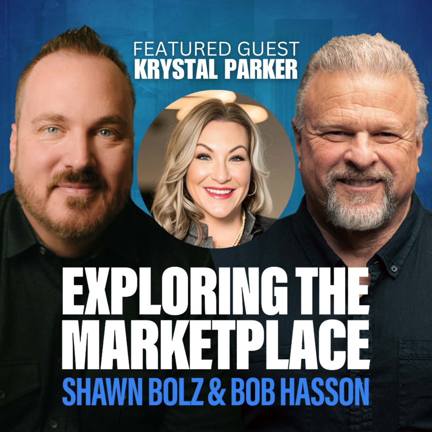 cover of episode From Power to Purpose: Krystal Parker's Journey of Faith and Redemption on Exploring the Marketplace (S:4 - Ep 29)